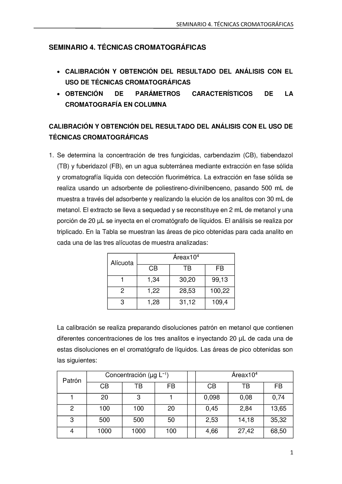 Seminario 4. Técnicas Cromatográficas - SEMINARIO 4. TÉCNICAS ...