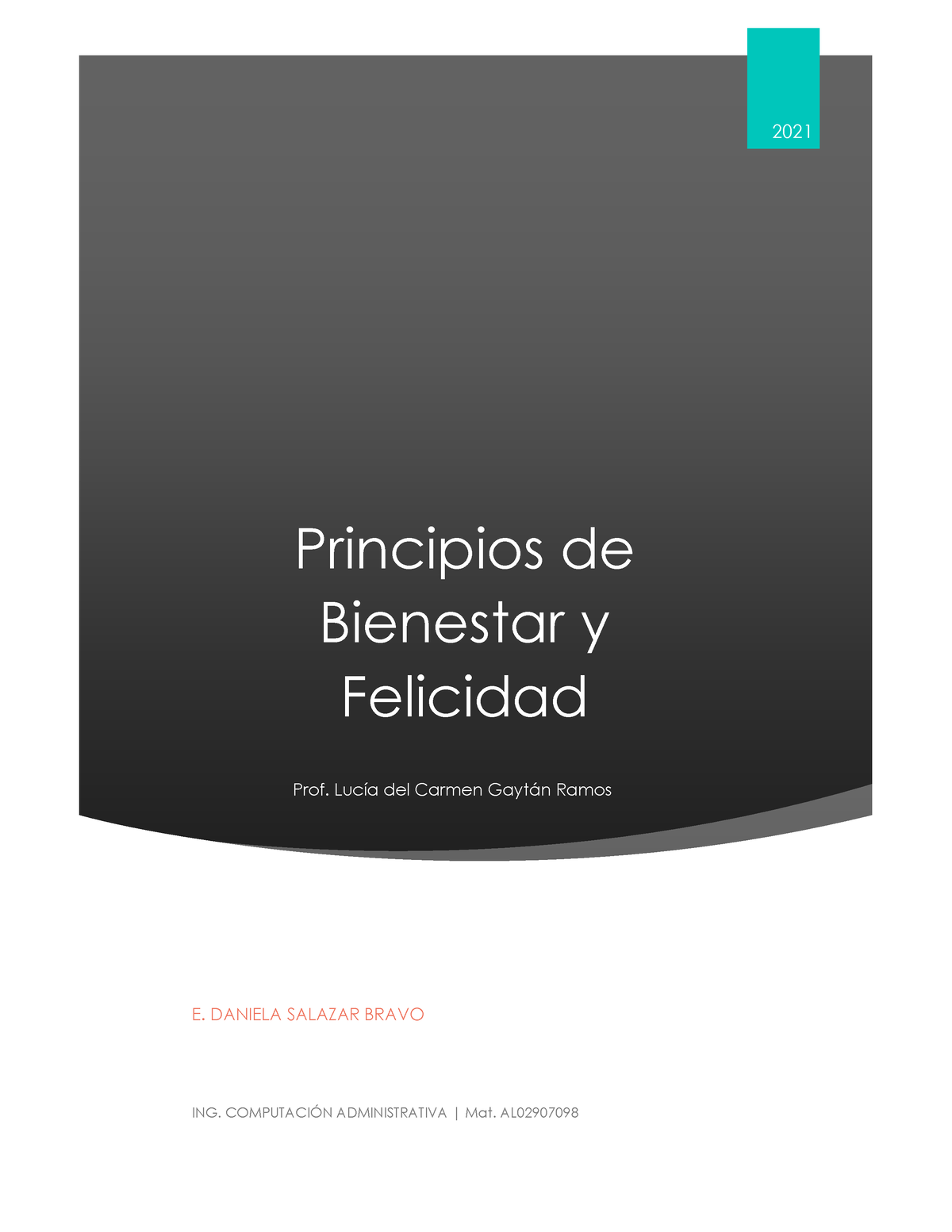 Ejercicio 1 - Principios De Bienestar Y Felicidad 2021 E. DANIELA ...