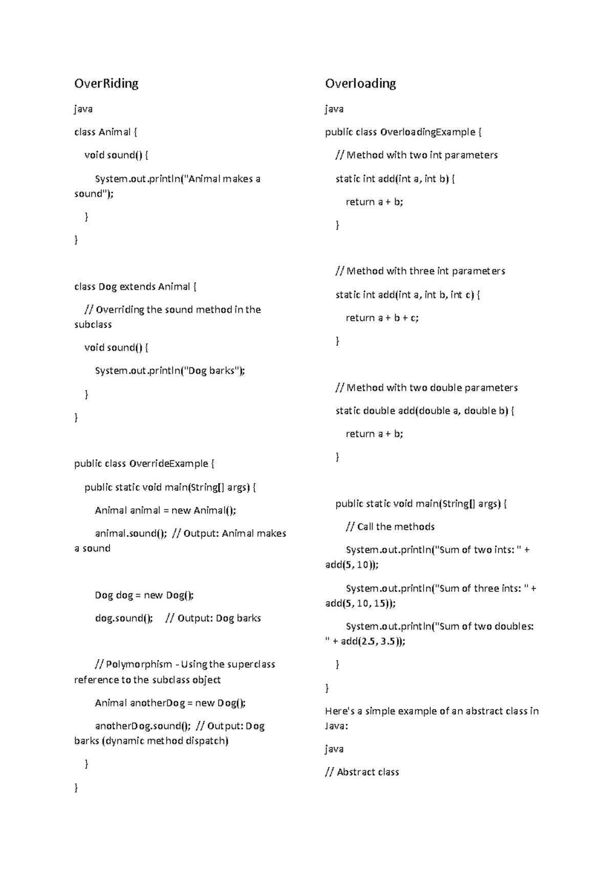 Over Riding - OverRiding java class Animal { void sound() { System.out ...