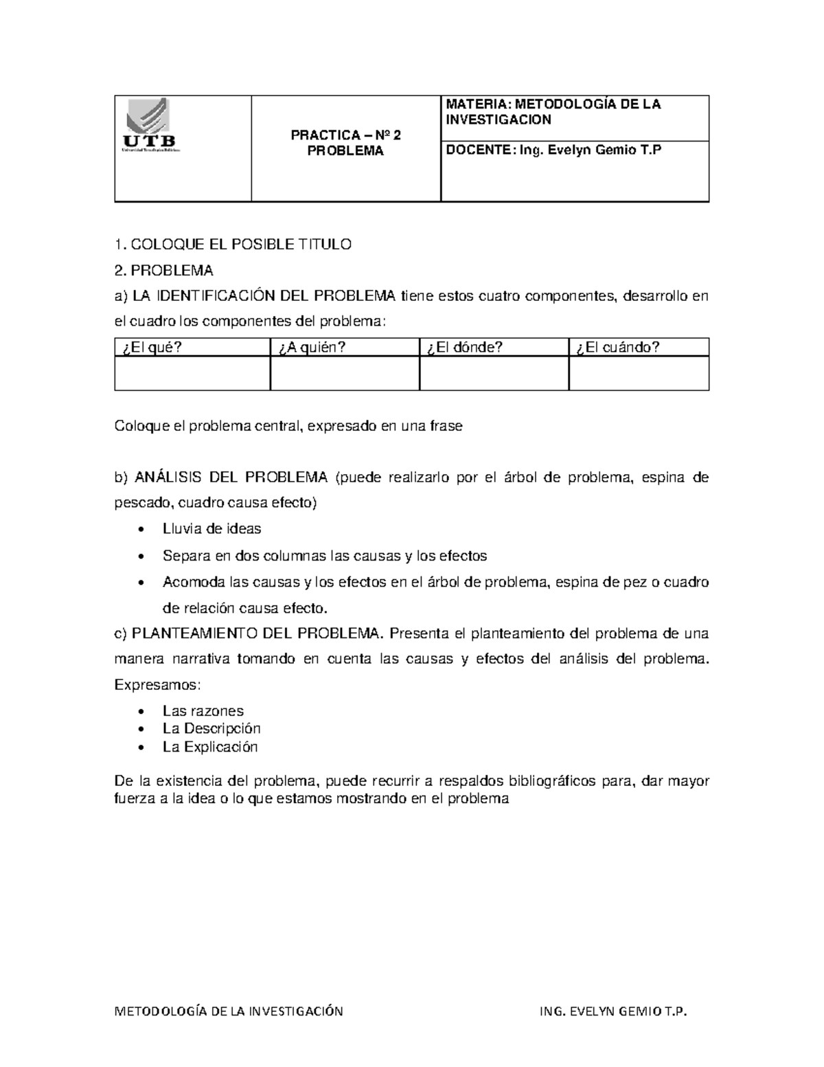Practica 2-1 - TAREA - METODOLOGÕA DE LA INVESTIGACI”N ING. EVELYN ...