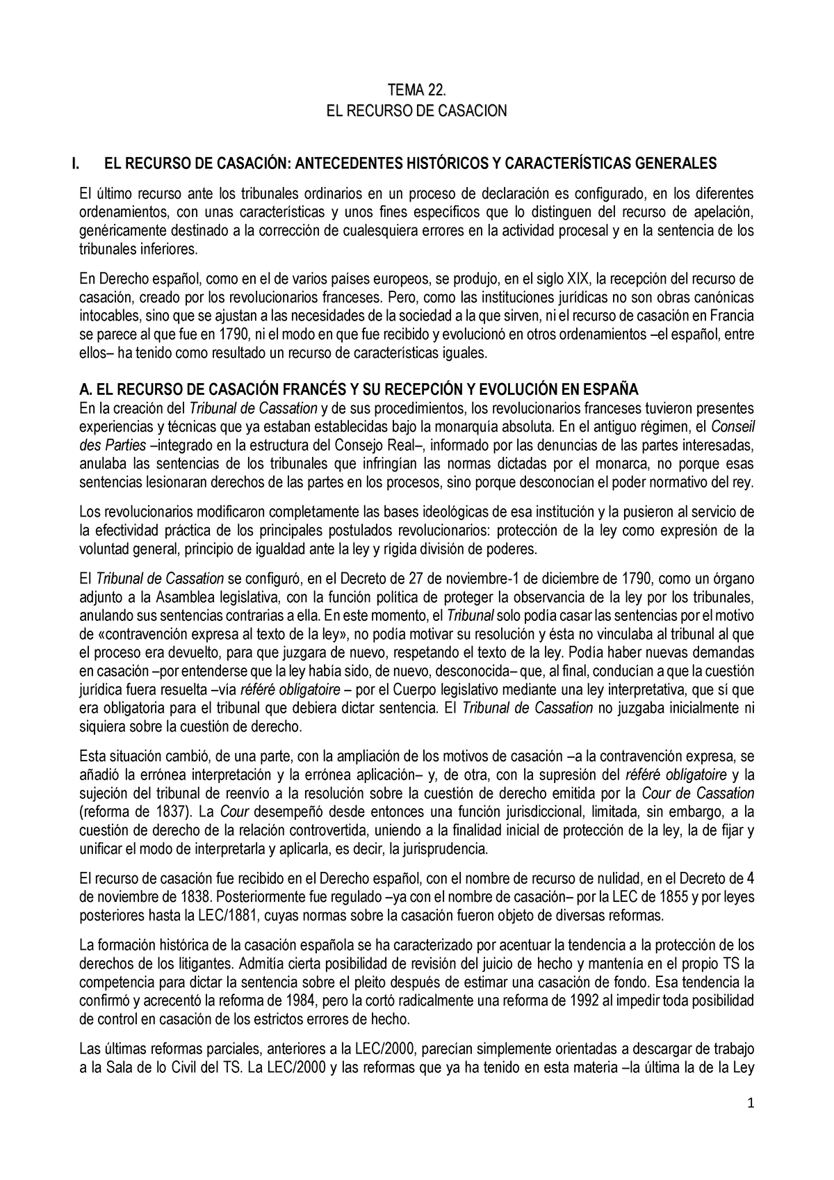 TEMA 22 - EL Recurso DE Casación - TEMA 22. EL RECURSO DE CASACION I ...