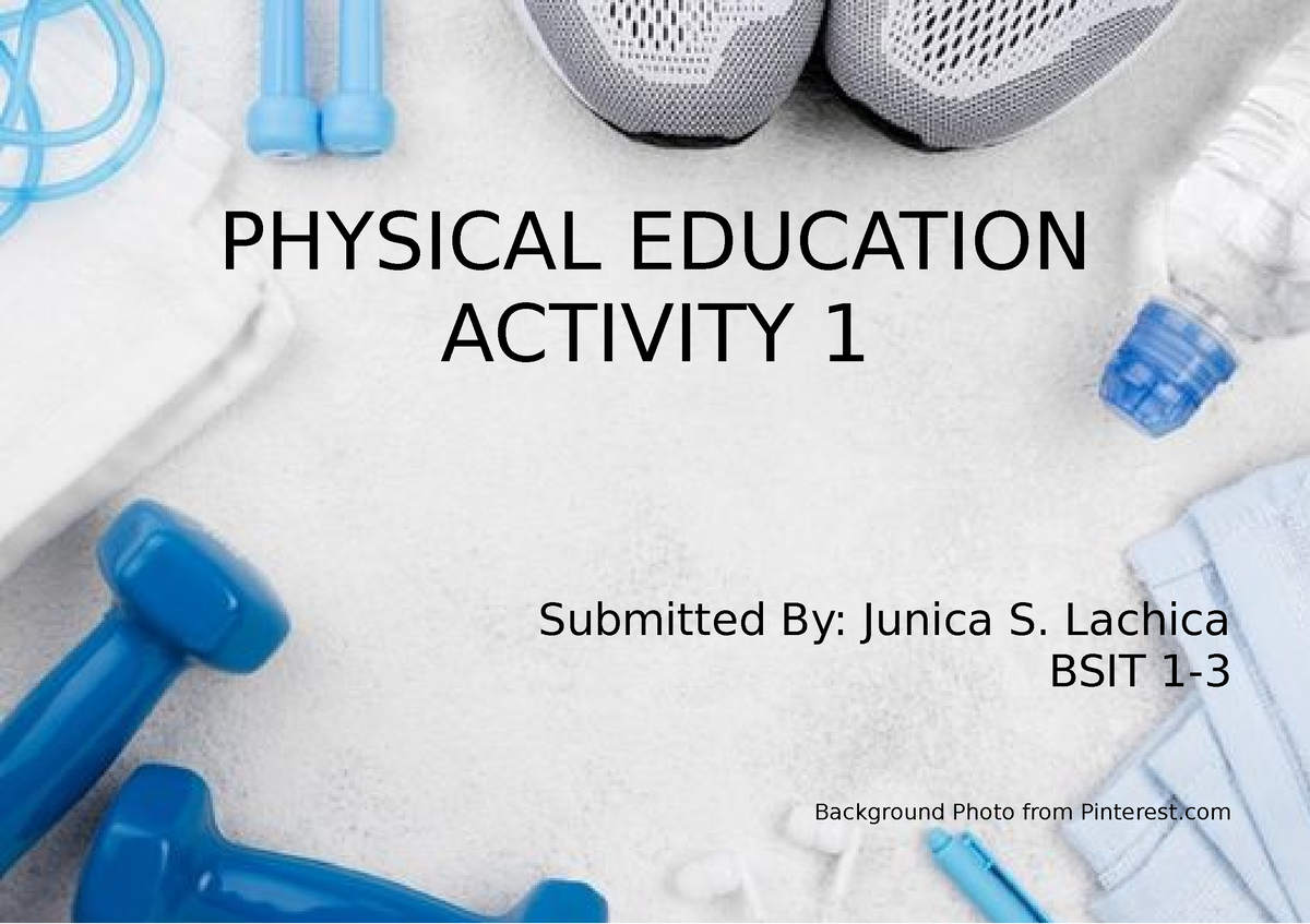 junica-s-activity-in-physical-education-physical-education-activity