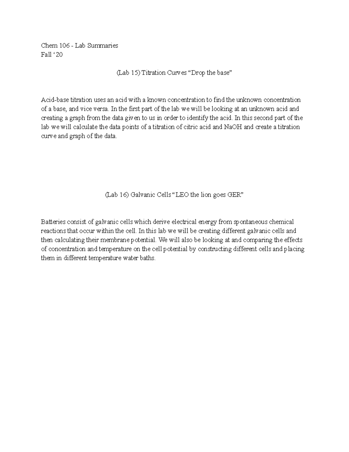 Chem 106 Lab Summaries 15 and 16 Chem 106 Lab Summaries Fall