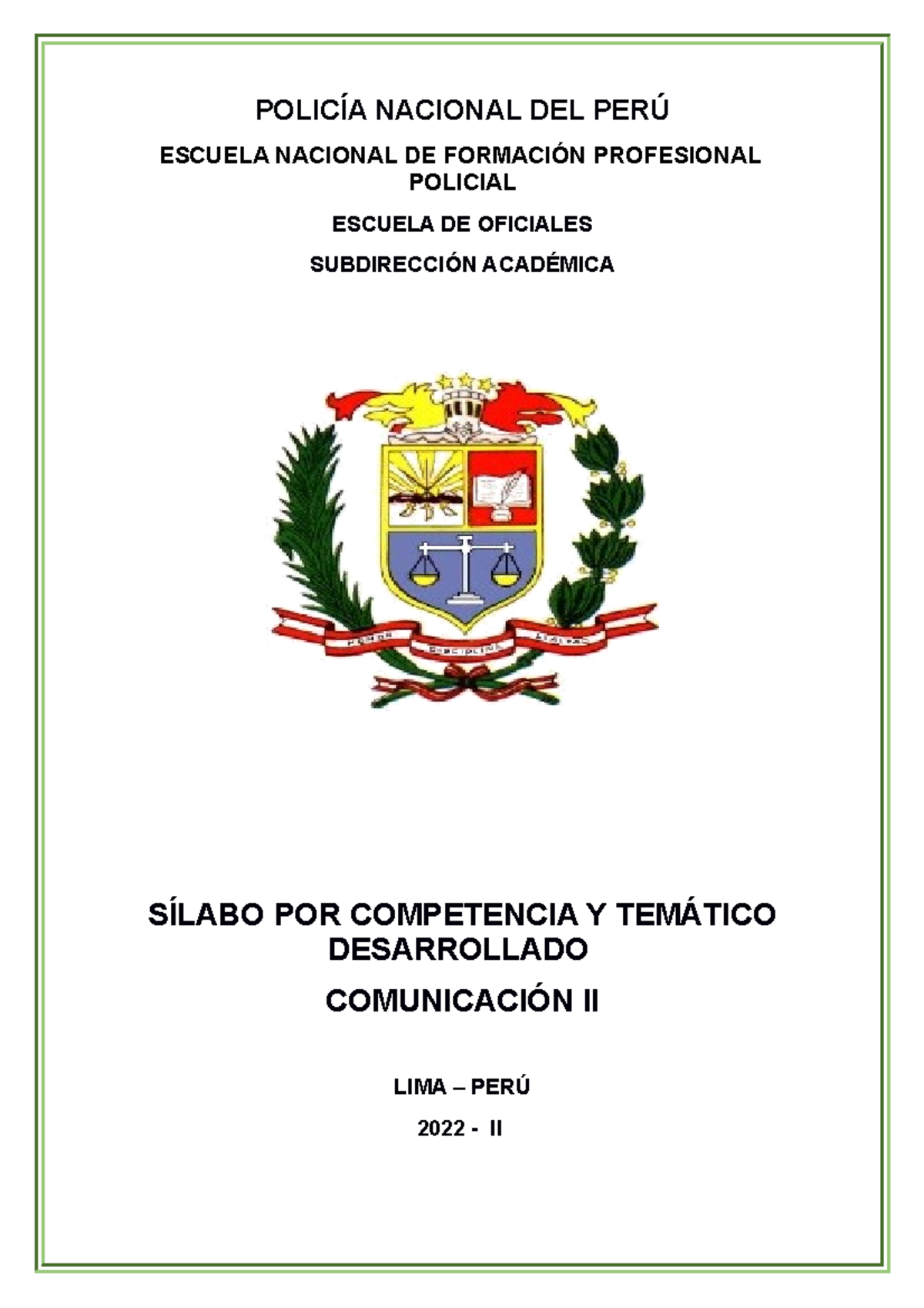 Silabo DE Comunicacion II - POLICÍA NACIONAL DEL PERÚ ESCUELA NACIONAL ...