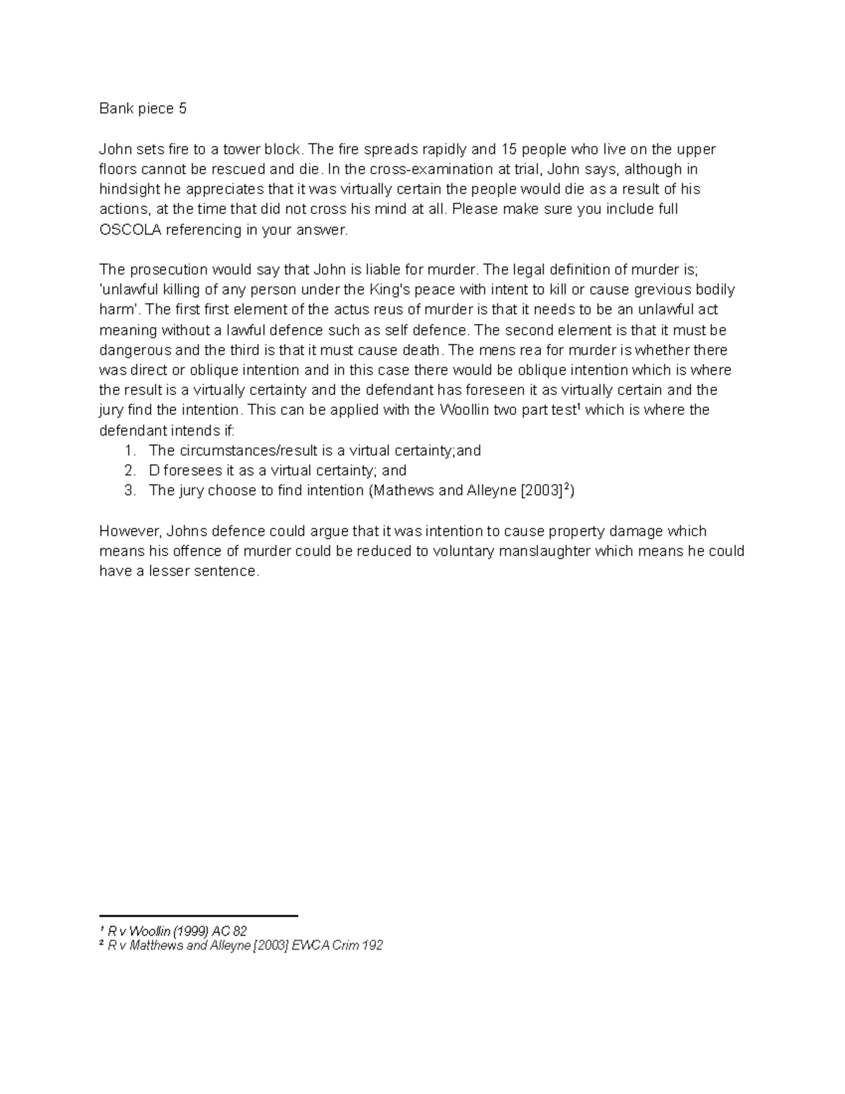 Bank piece 5 Bank peiece Bank piece 5 John sets fire to a tower