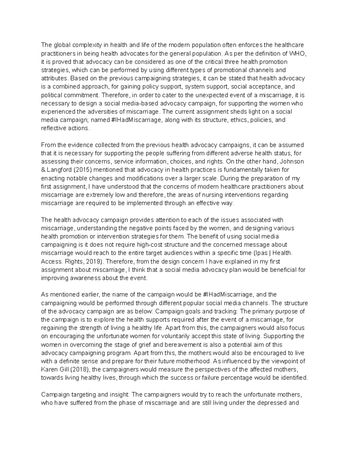 Significance Of Advocacy Campaign On Miscarriage[ESSAY] The global