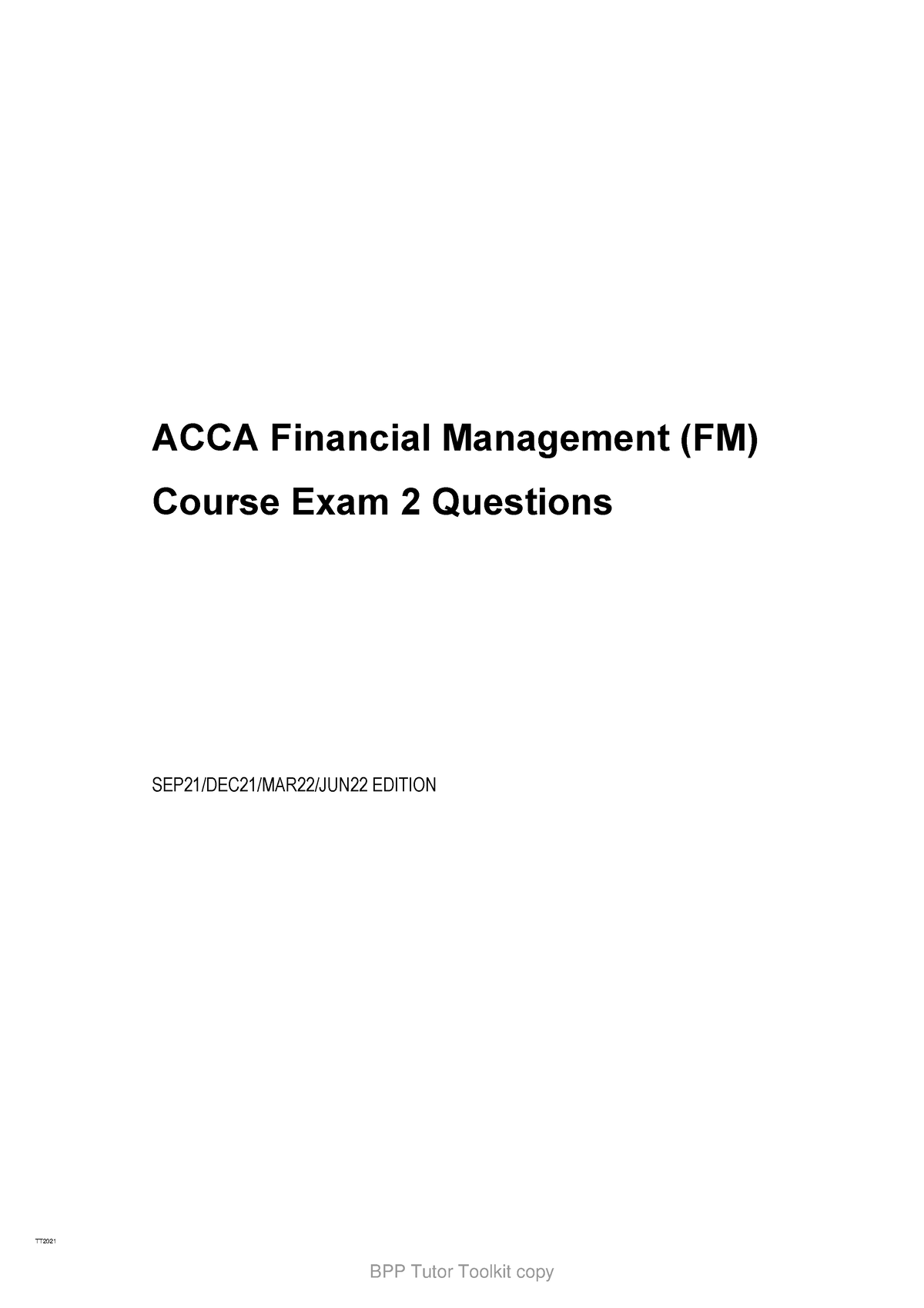 FM Course Exam 2 - For Practice, Questions Only - ACCA Financial ...