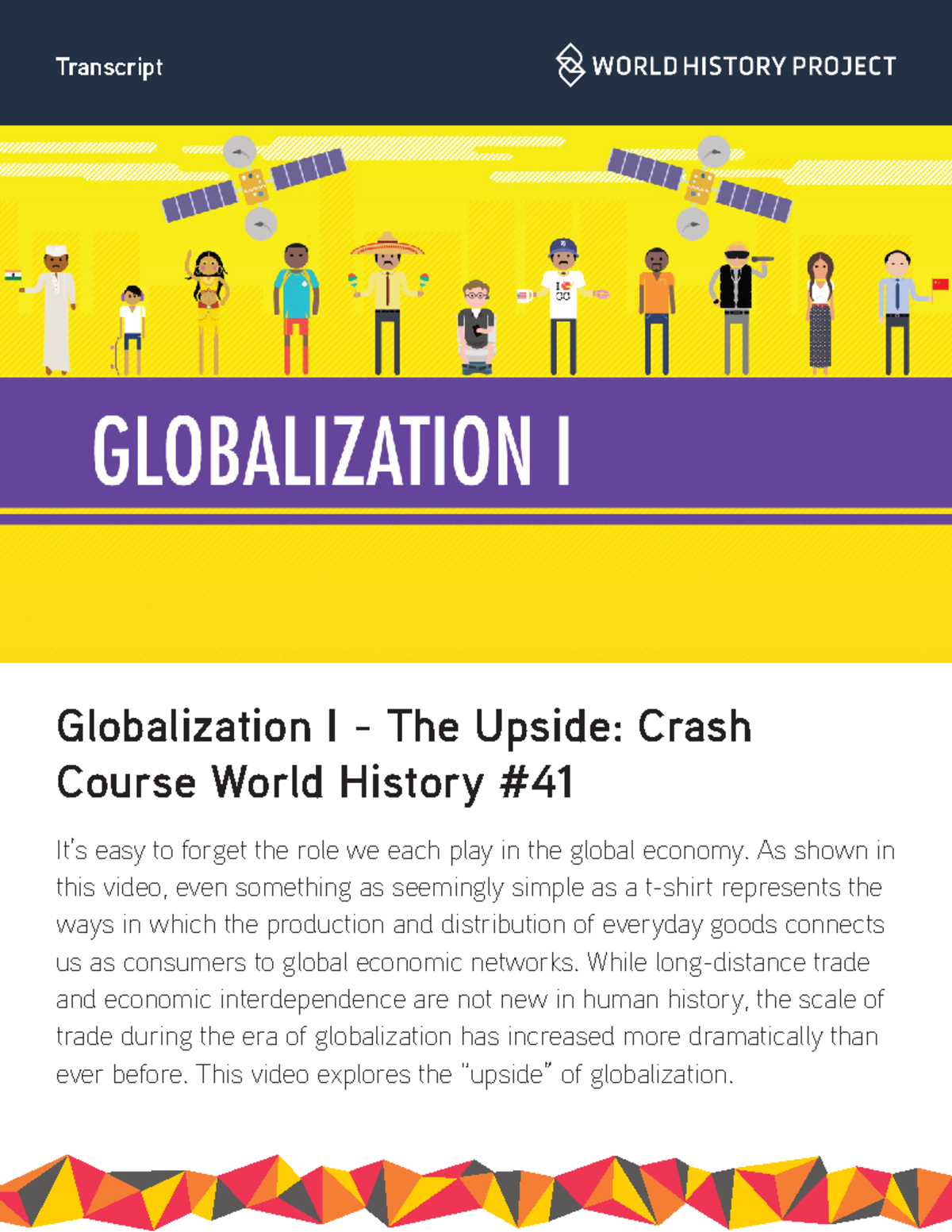 CC Globalization I The Upside CCWH 41 Globalization I The Upside Crash Course World History