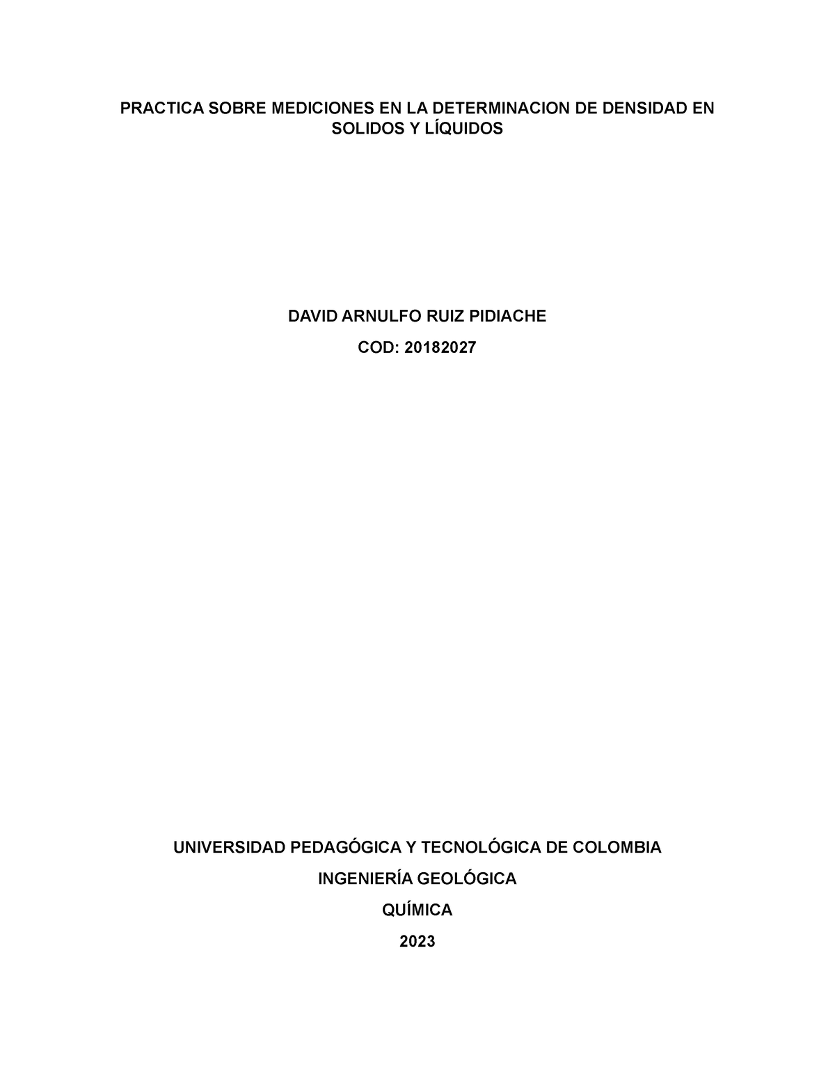 Practica Sobre Mediciones EN LA Determinacion DE Densidad EN Solidos Y ...