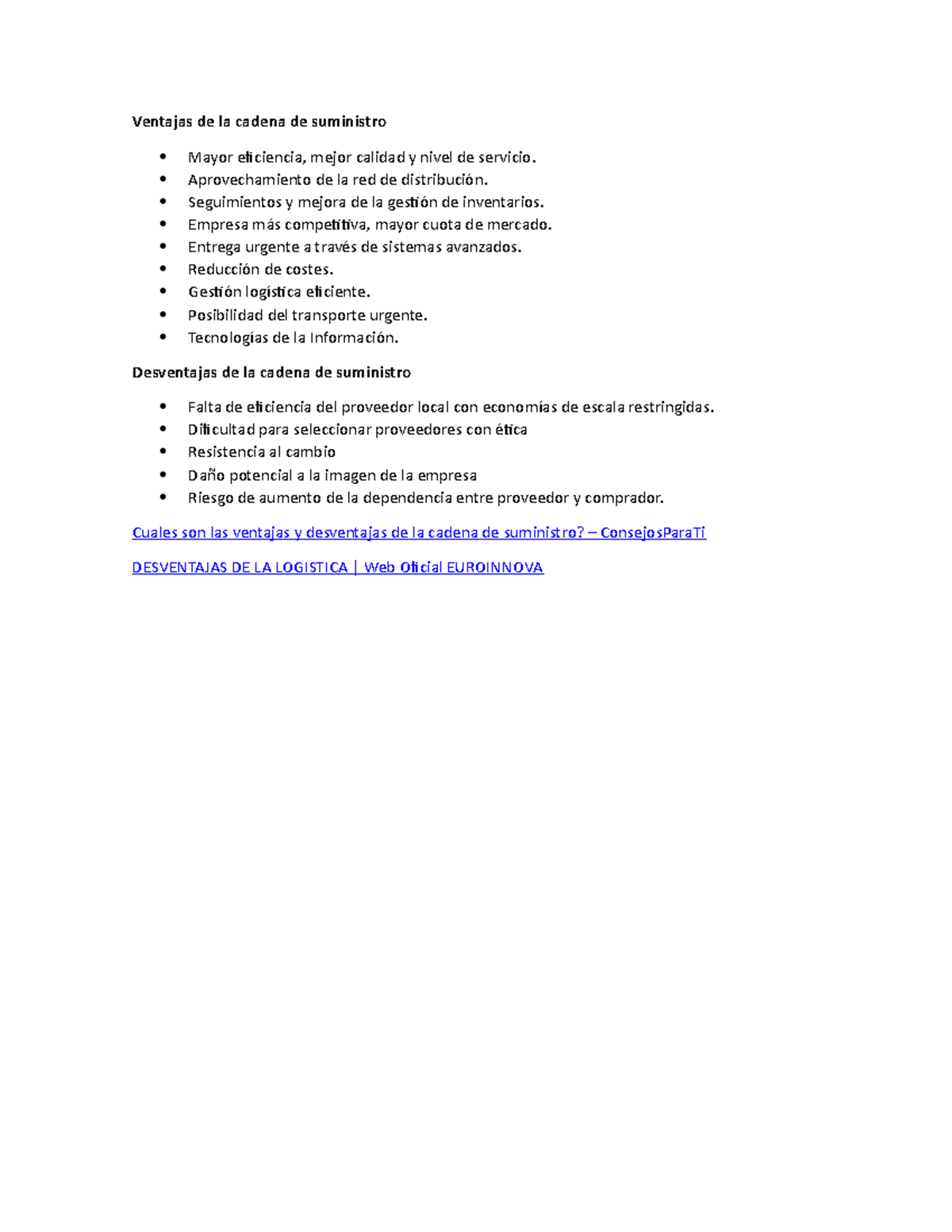 Ventajas y Desventajas de la cadena de suministro Ventajas de la