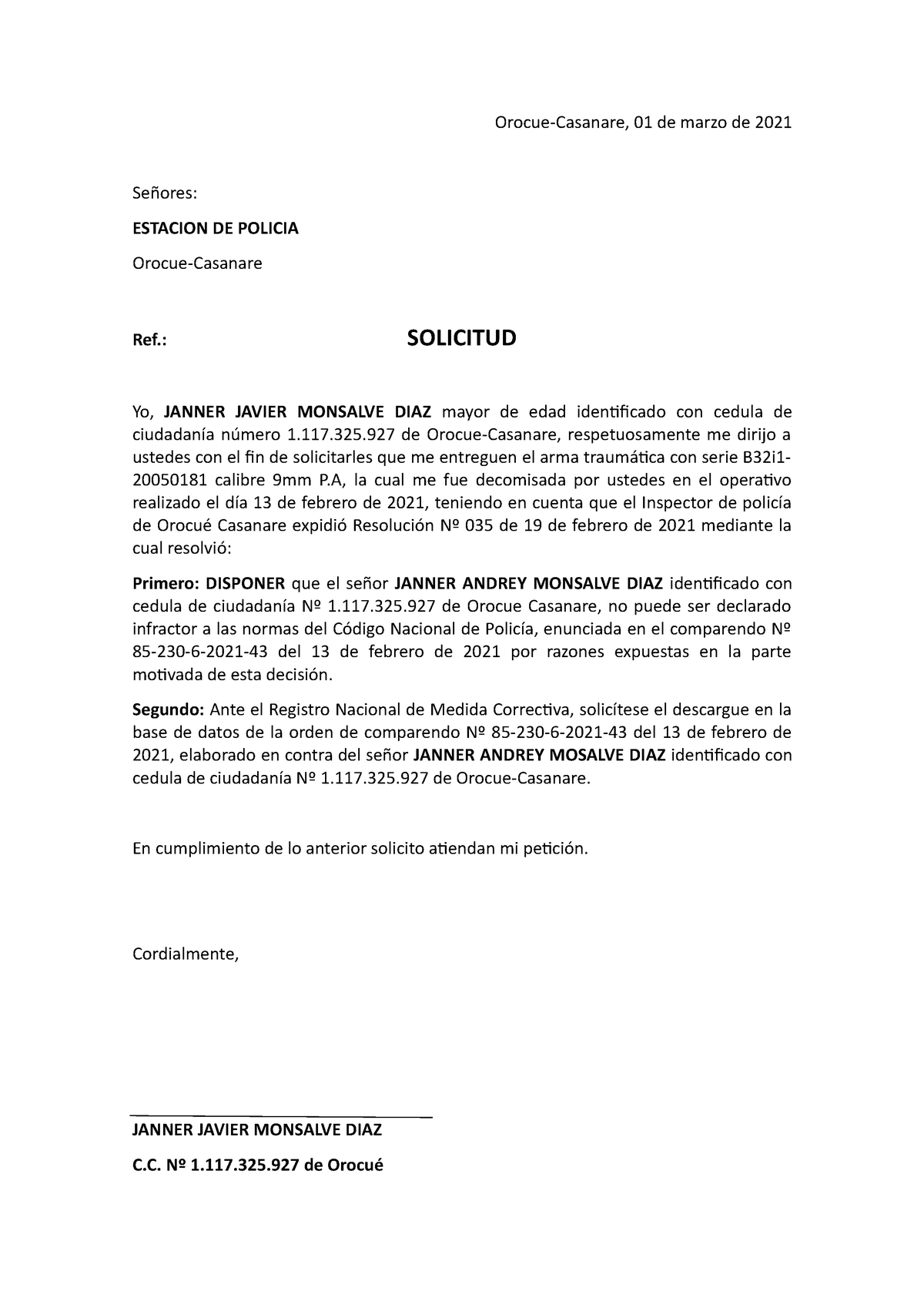 Solicitud Entrega Arma - Orocue-Casanare, 01 de marzo de 2021 Señores:  ESTACION DE POLICIA - Studocu