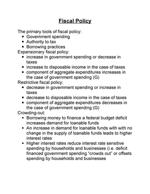 Fiscal Policy - Fiscal Policy The primary tools of fiscal policy:  Government  spending  Authority - StuDocu