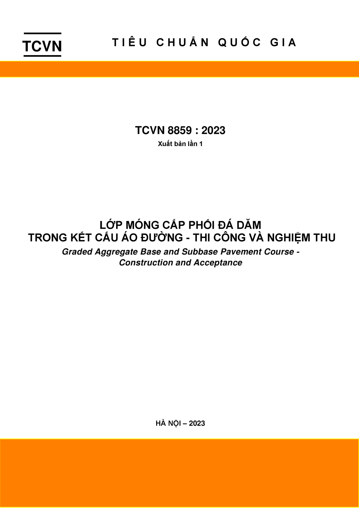 TCVN8859-2023 Lớp Móng CPDD - TCVN T I Ê U C H U Ẩ N Q U Ố C G I A TCVN ...