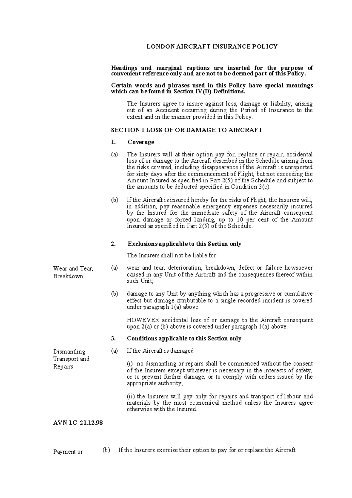 AVN 1C AVN 1C BHHK LONDON AIRCRAFT INSURANCE POLICY Headings and marginal captions are