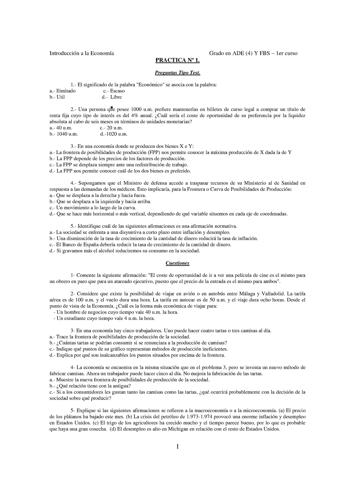 Práctica 1 Tipo Test - 1 Introducción A La Economía Grado En ADE (4) Y ...