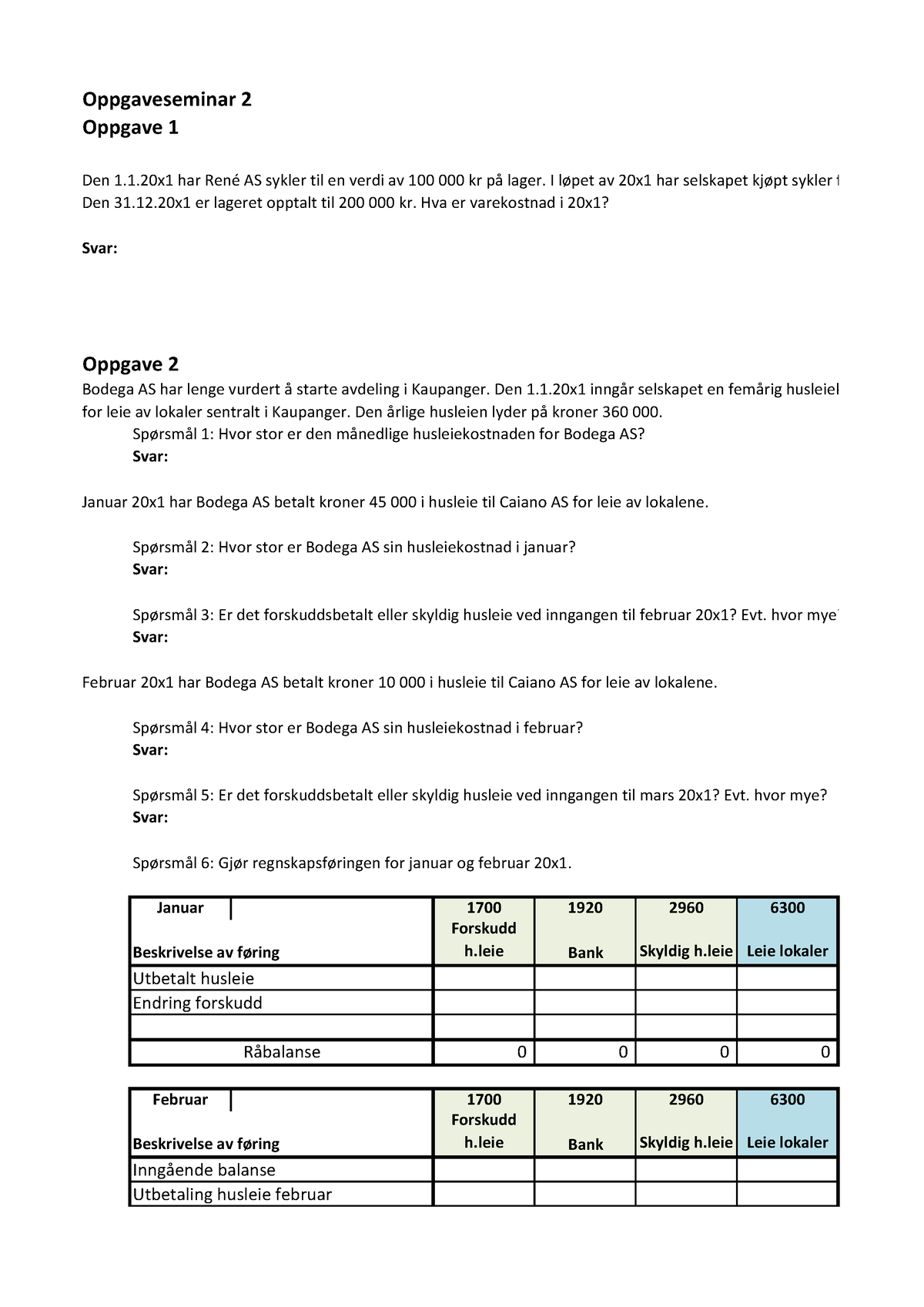 Oppgaveseminar 2 Løsning, Føre Regnskap Og Tabellarisk Avslutning ...