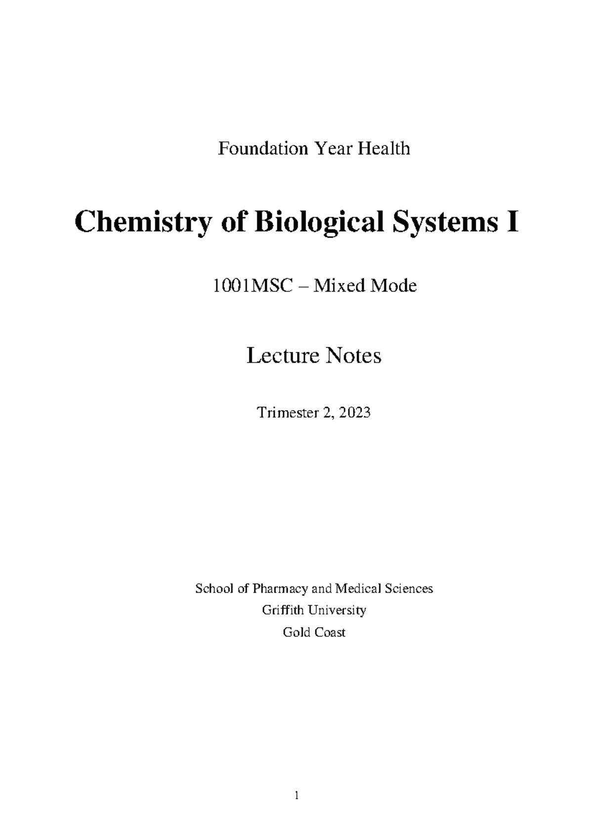 1001MSC Lecture Notes Mixed mode 2023 Foundation Year Health