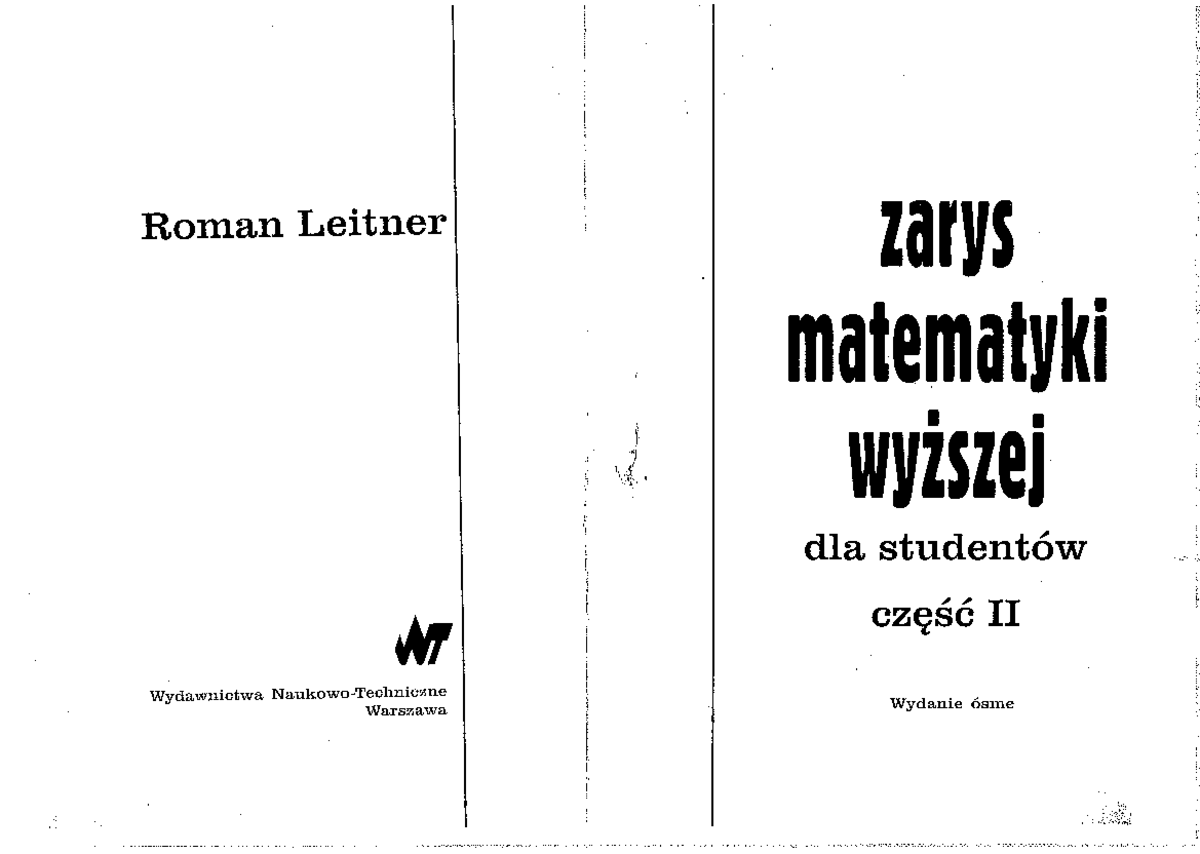 Leitner R - Zarys Matematyki Wyższej Cz II Wyd 8 - Matematyka - Studocu