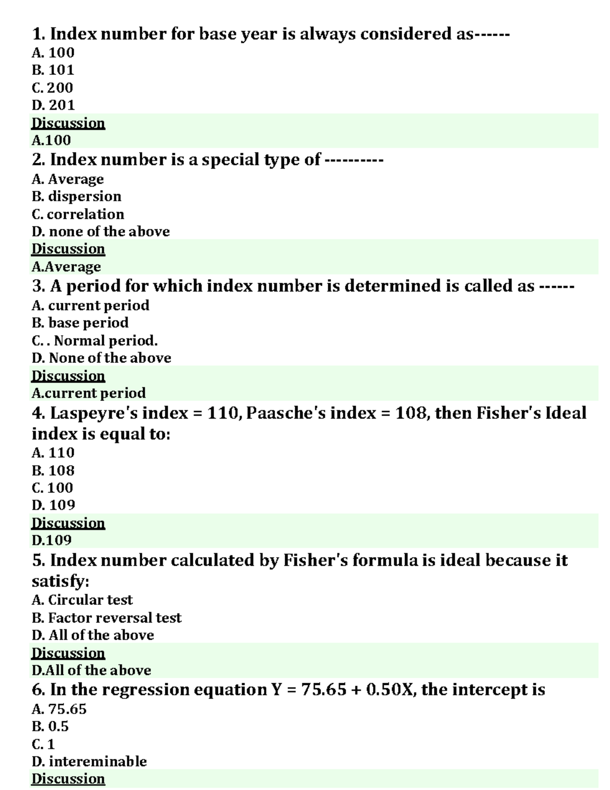 Business statistic b 1. Index number for base year is always
