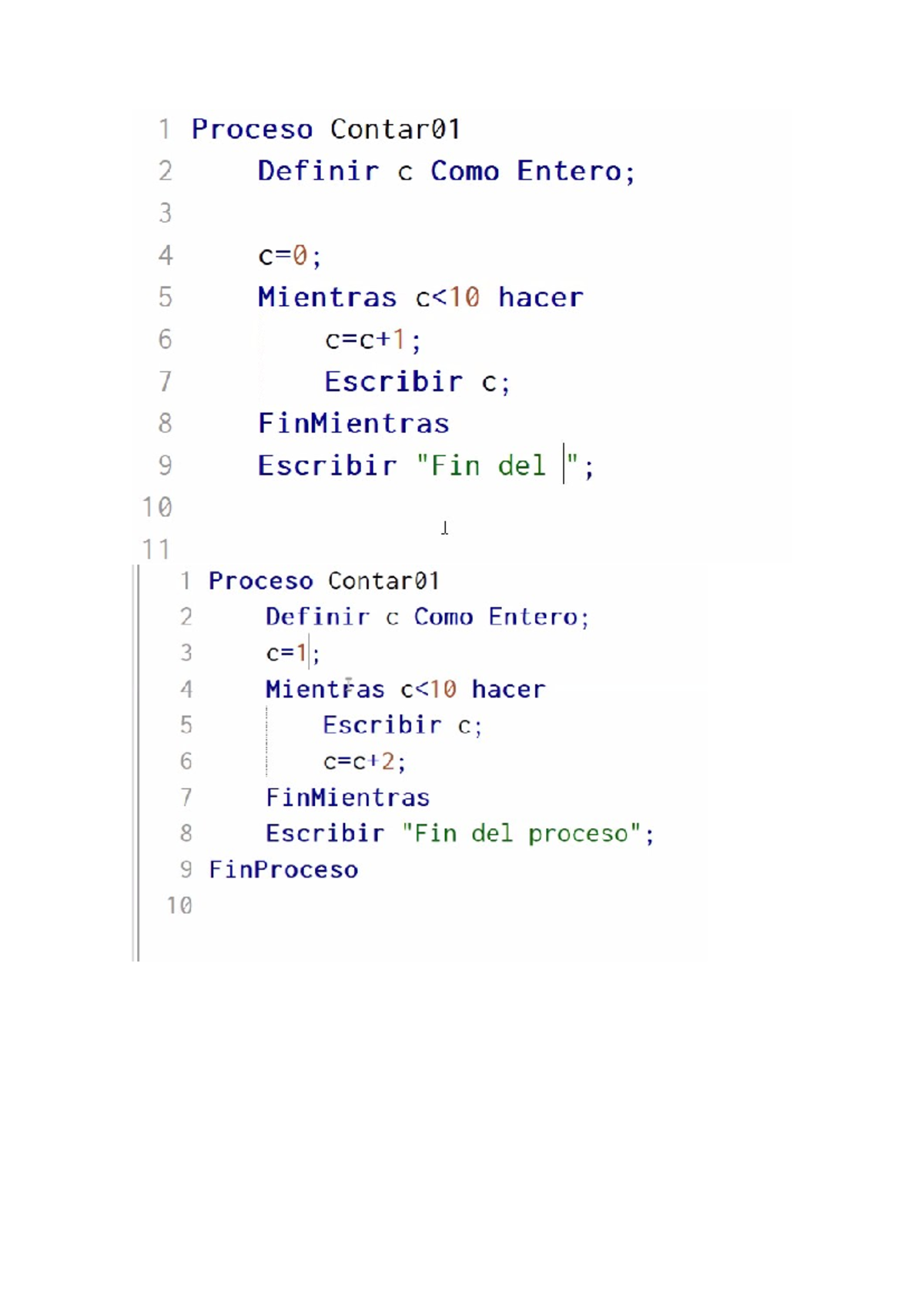 Ejemplos Pseint Y JAVA - gozalo - 1 Proceso Contar01 2 Definir C Como 3 ...