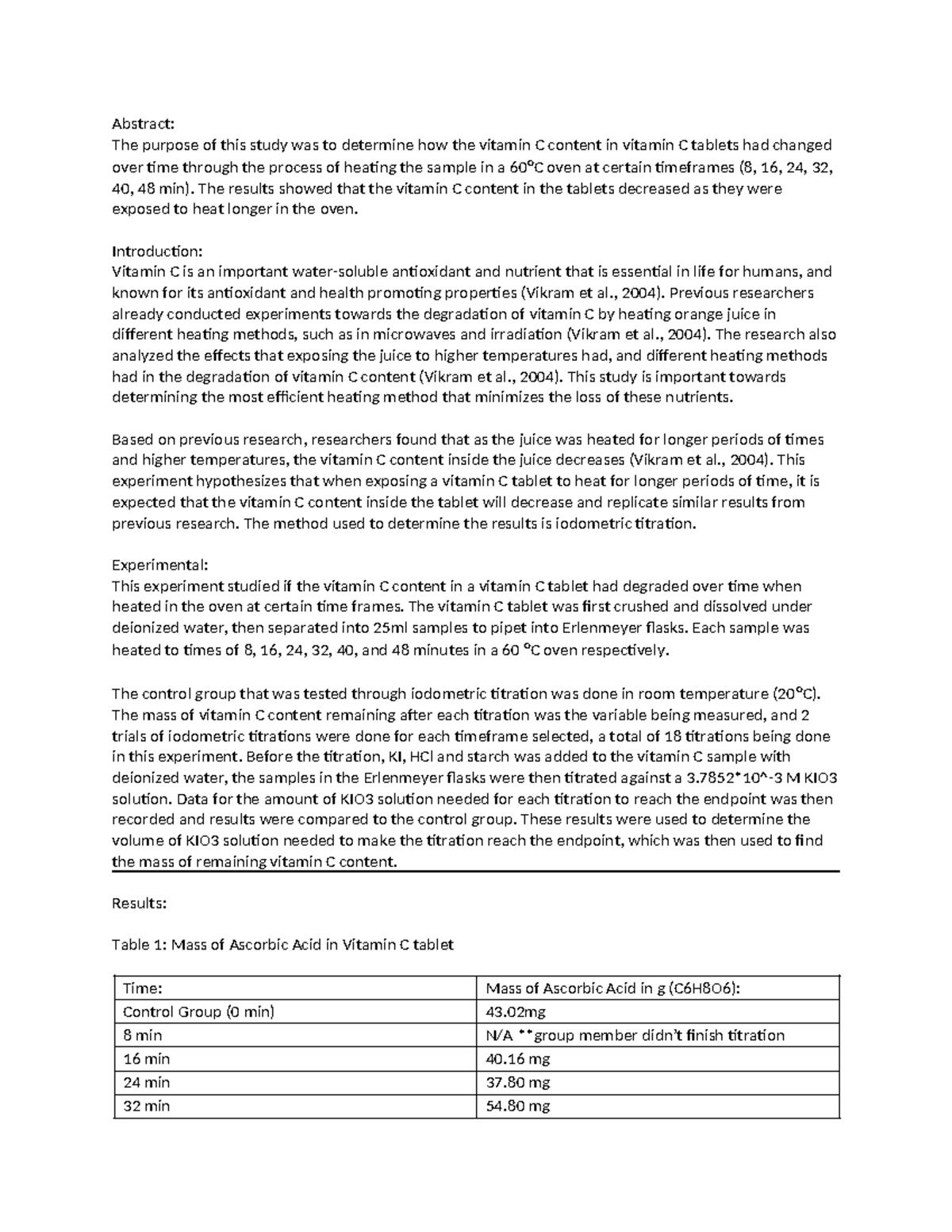 Experiment 9 Lab Report Abstract The purpose of this study was to