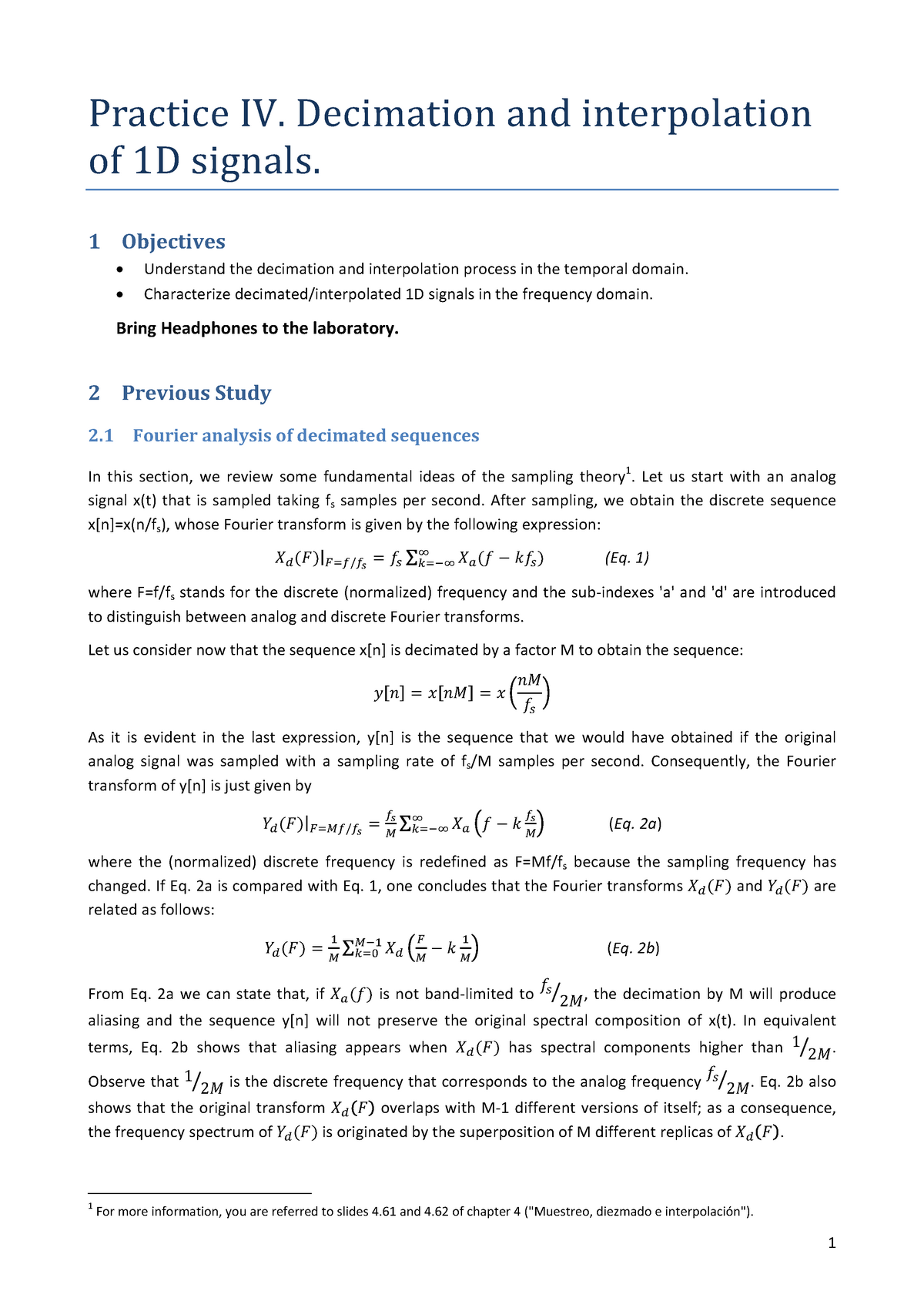 Lab 04 Enunciado Lab 04 Ipav Practice Iv Decimation And Interpolation Of 1d Signals Objectives Understand The Decimation And Interpolation Process In The Studocu