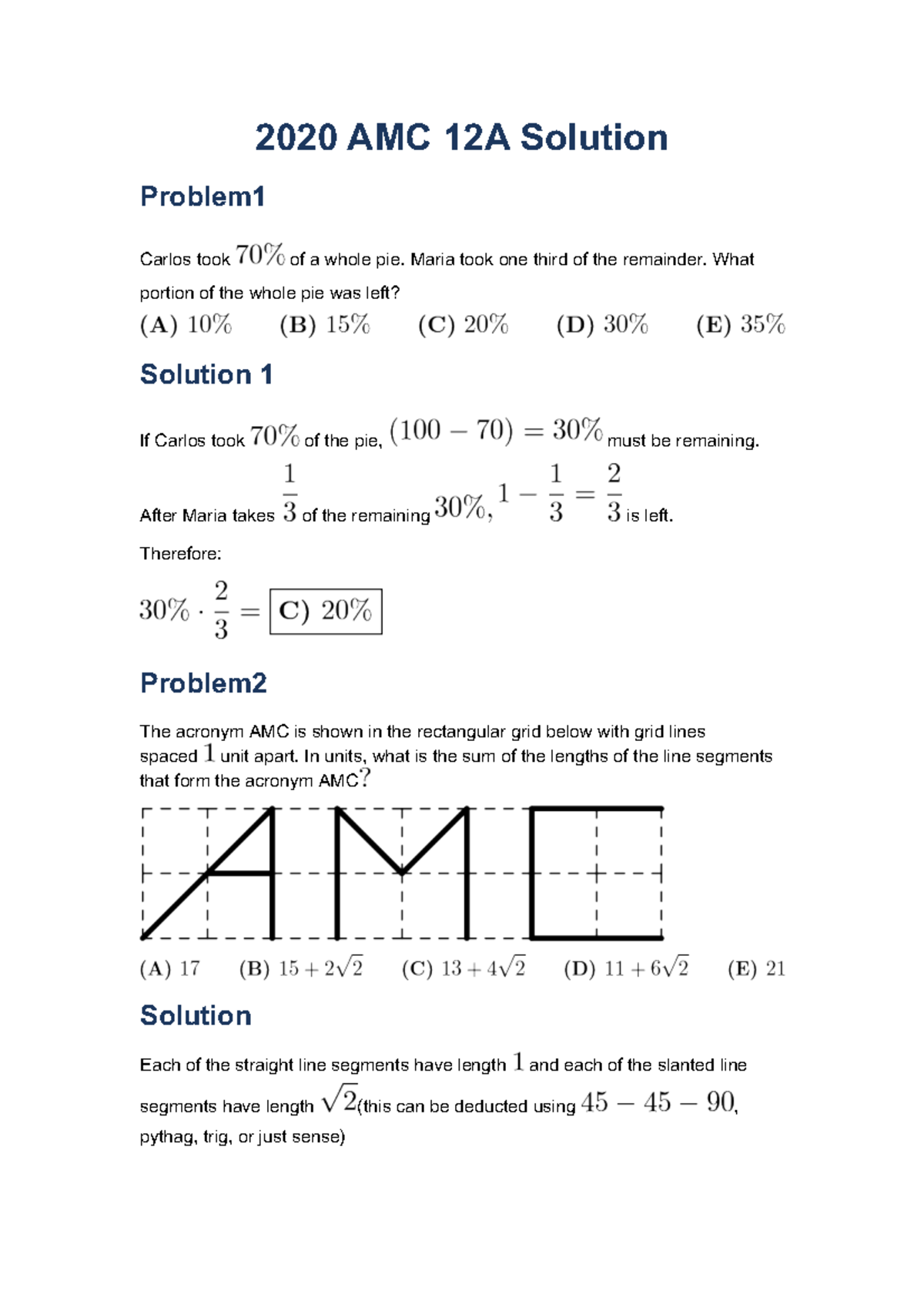 2020A 2020 AMC 12A Solution Problem 1 Carlos took of a whole pie