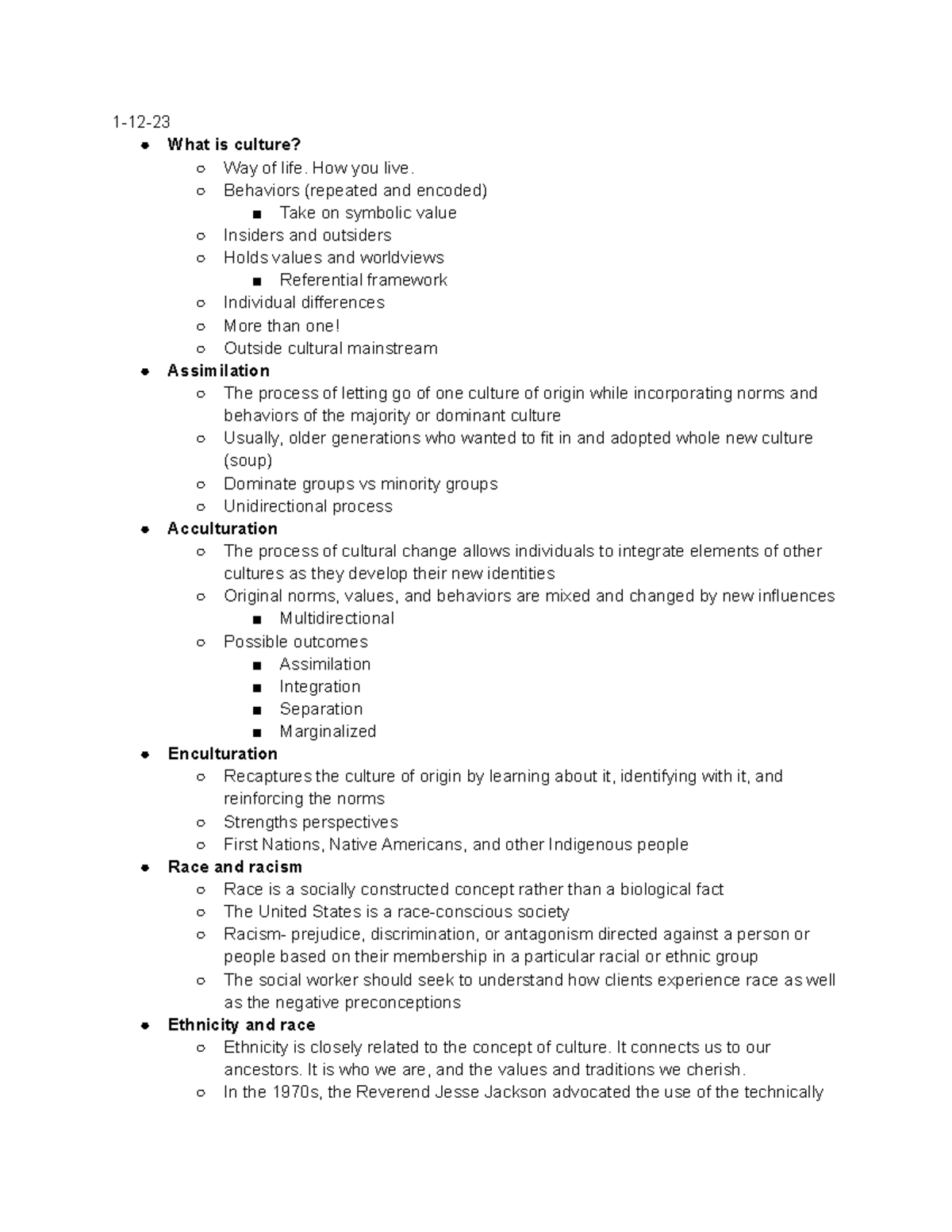 Sowk 147 notes - 1-12- What is culture? Way of life. How you live ...