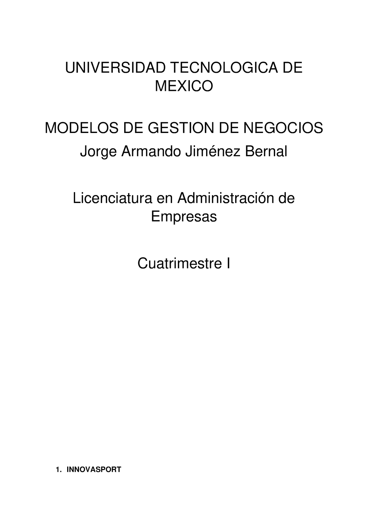 Entregable 2 Modelos - UNIVERSIDAD TECNOLOGICA DE MEXICO MODELOS DE ...