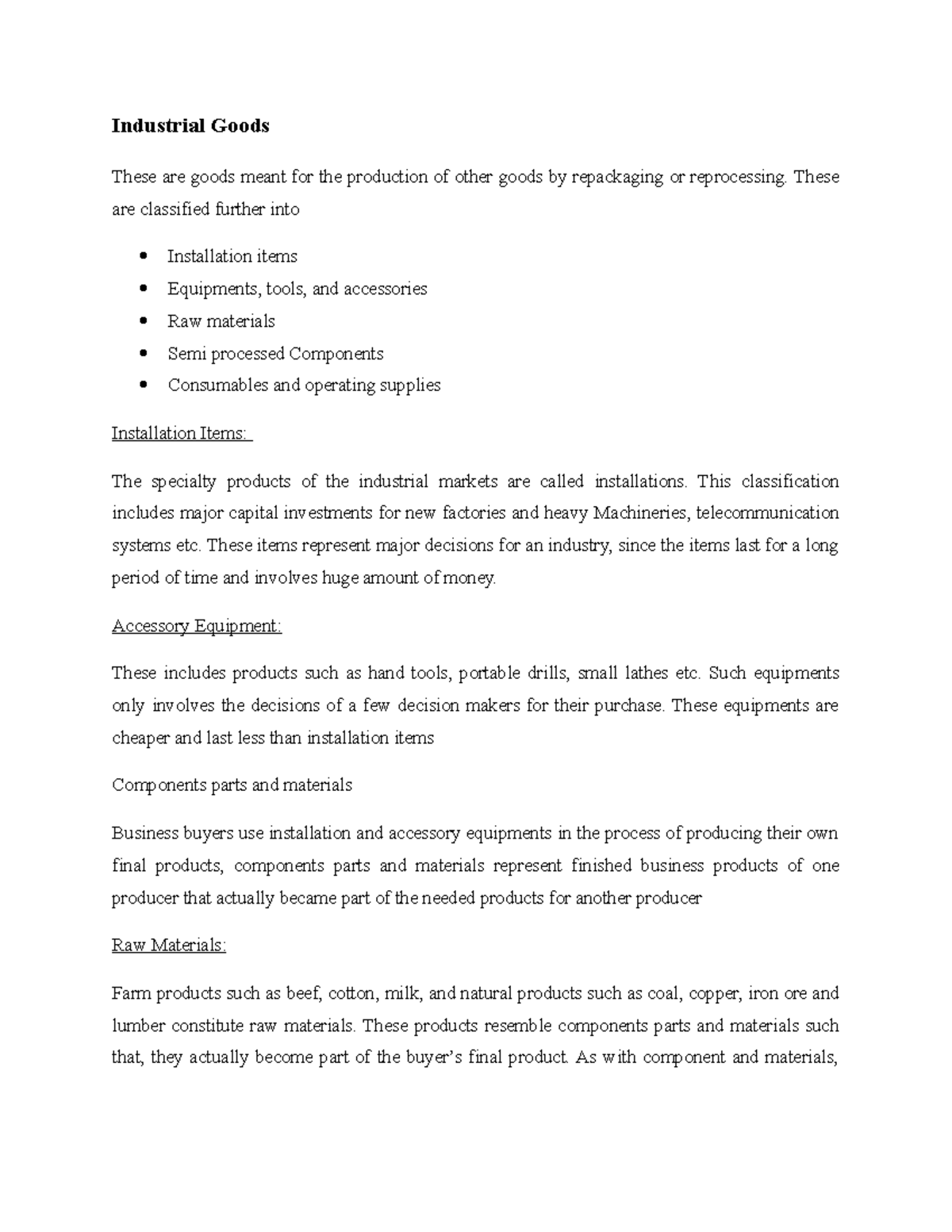 Industrial Goods 3201 notes Industrial Goods These are goods meant