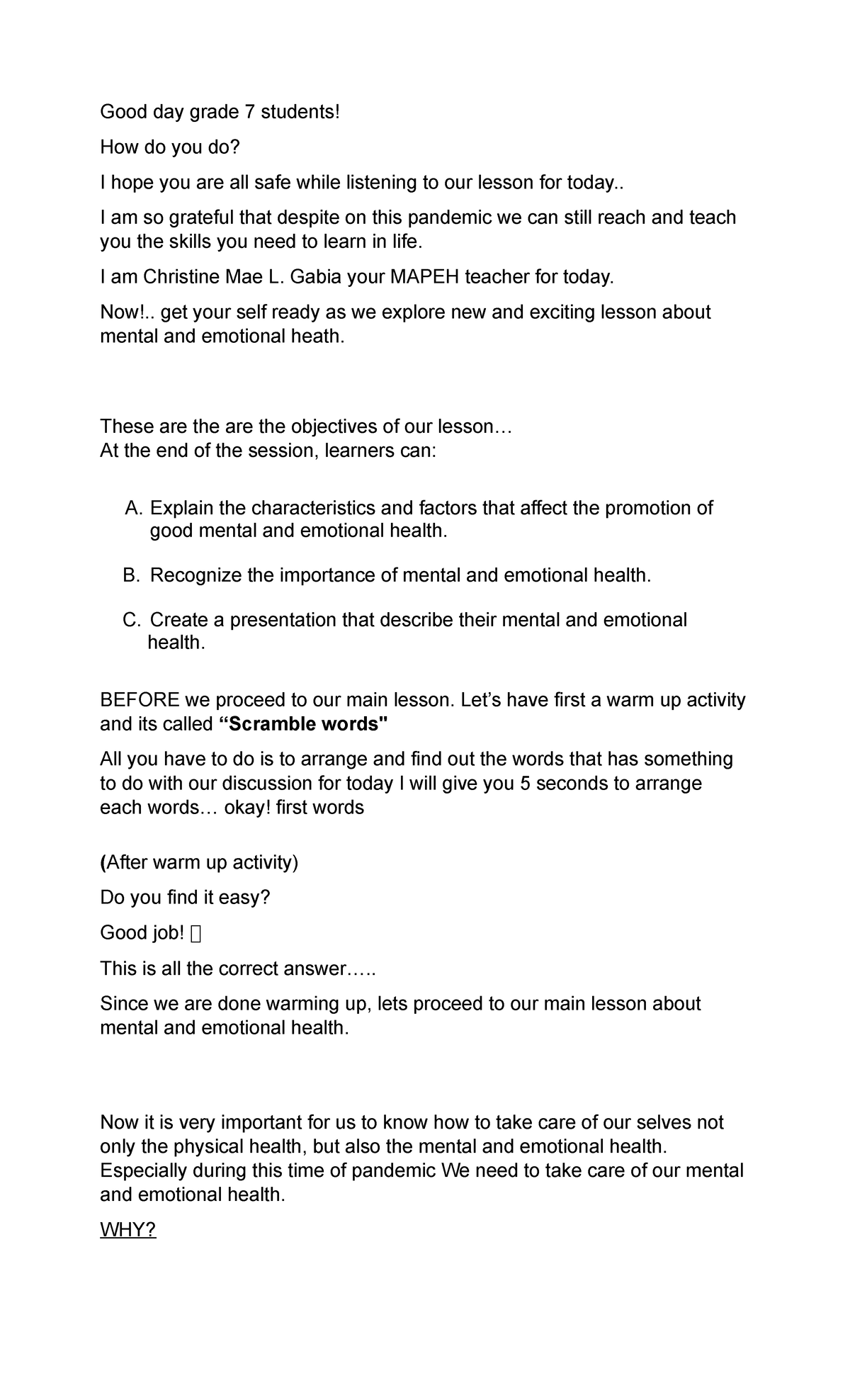 Script DEMO - Good day grade 7 students! How do you do? I hope you are ...