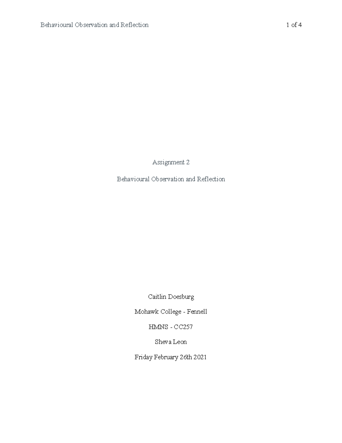 Behavioural Observation and Reflection - Assignment 2 Behavioural ...