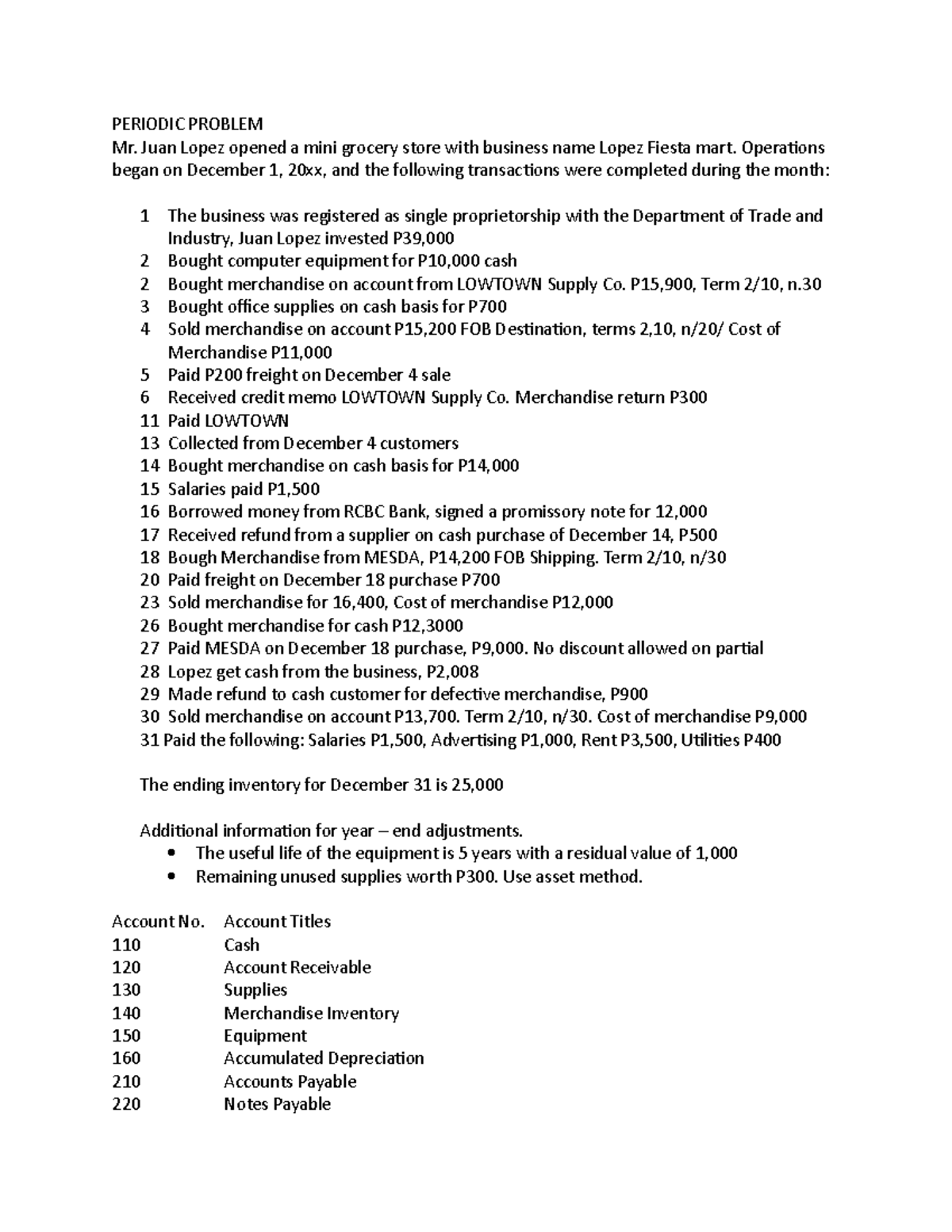 Periodic Problem Answers - PERIODIC PROBLEM Mr. Juan Lopez opened a ...