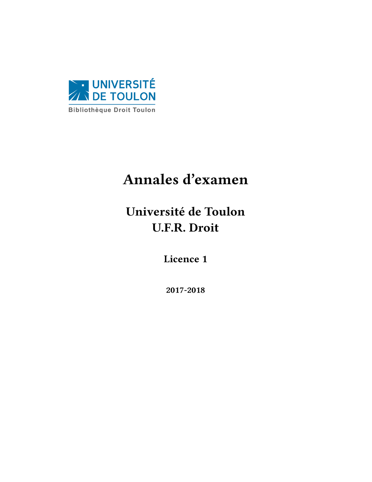 Annales L1 - Annales D’examen Université De Toulon U. Droit Licence 1 ...