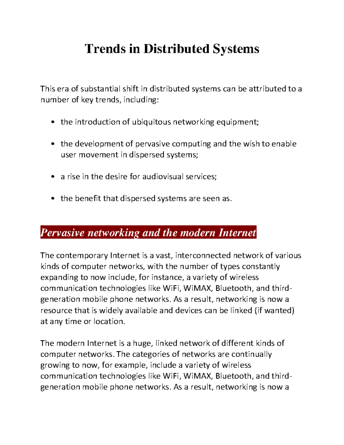 Trends in Distributed Systems - Pervasive networking and the modern ...