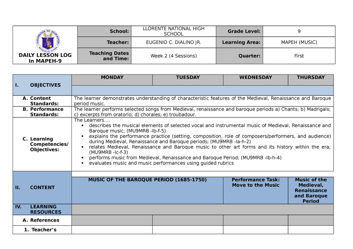 Q1 DLL Music 9 WEEK2 - DAILY LESSON LOG In MAPEH- School: LLORENTE NATIONAL HIGH SCHOOL Grade ...