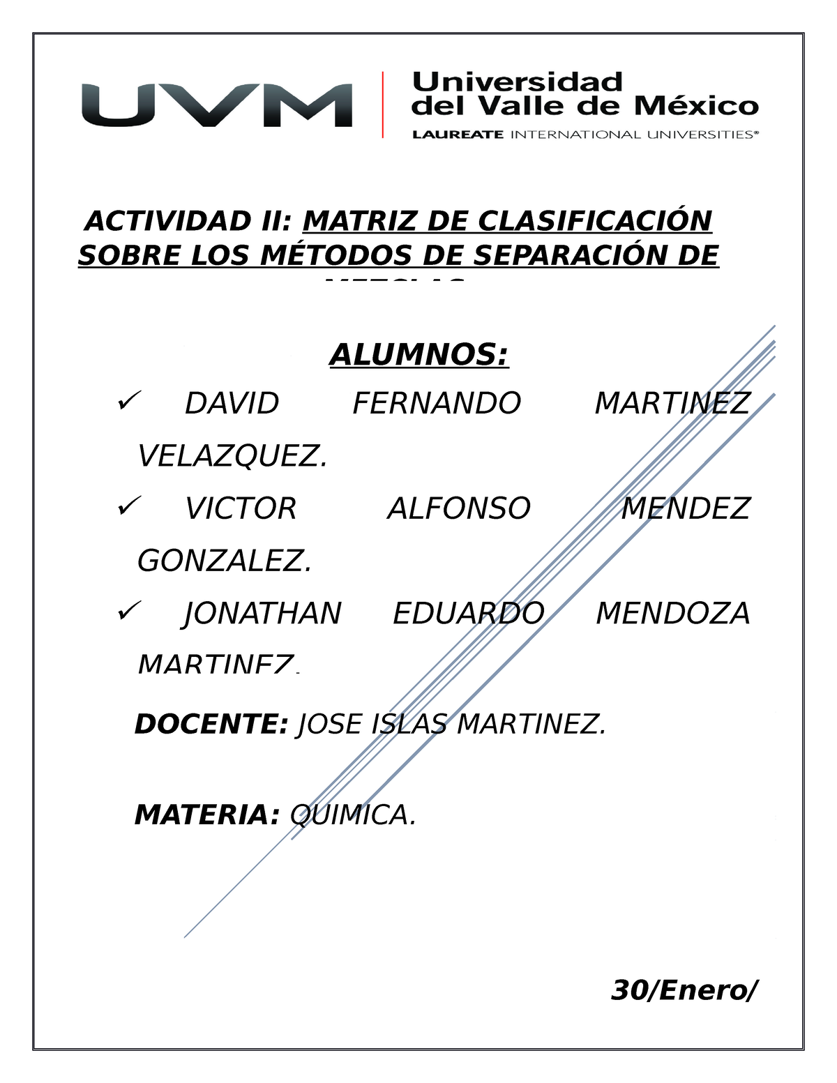 U1 A2 VAMG Matriz - 30/Enero/ 2023 DOCENTE: JOSE ISLAS MARTINEZ ...