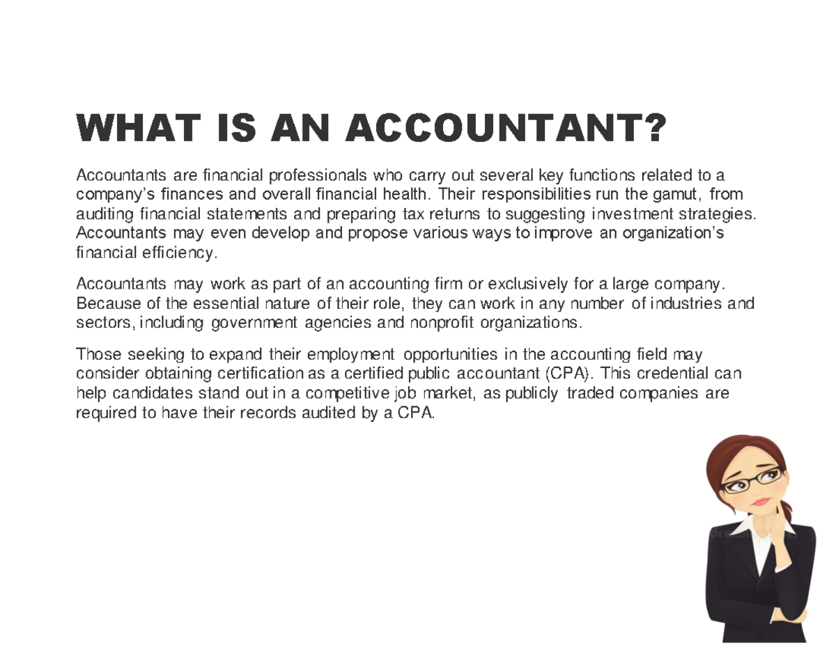 WHAT IS Accountant - Although accounting and accountancy are often used ...