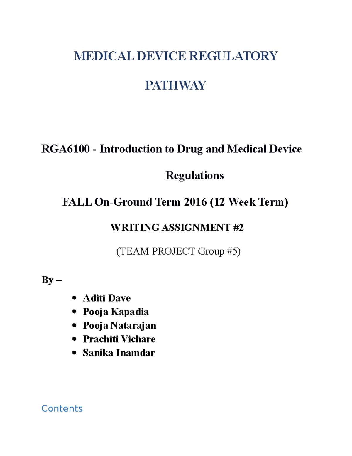 Medical Device Regulatory Pathway edited 2 MEDICAL DEVICE REGULATORY