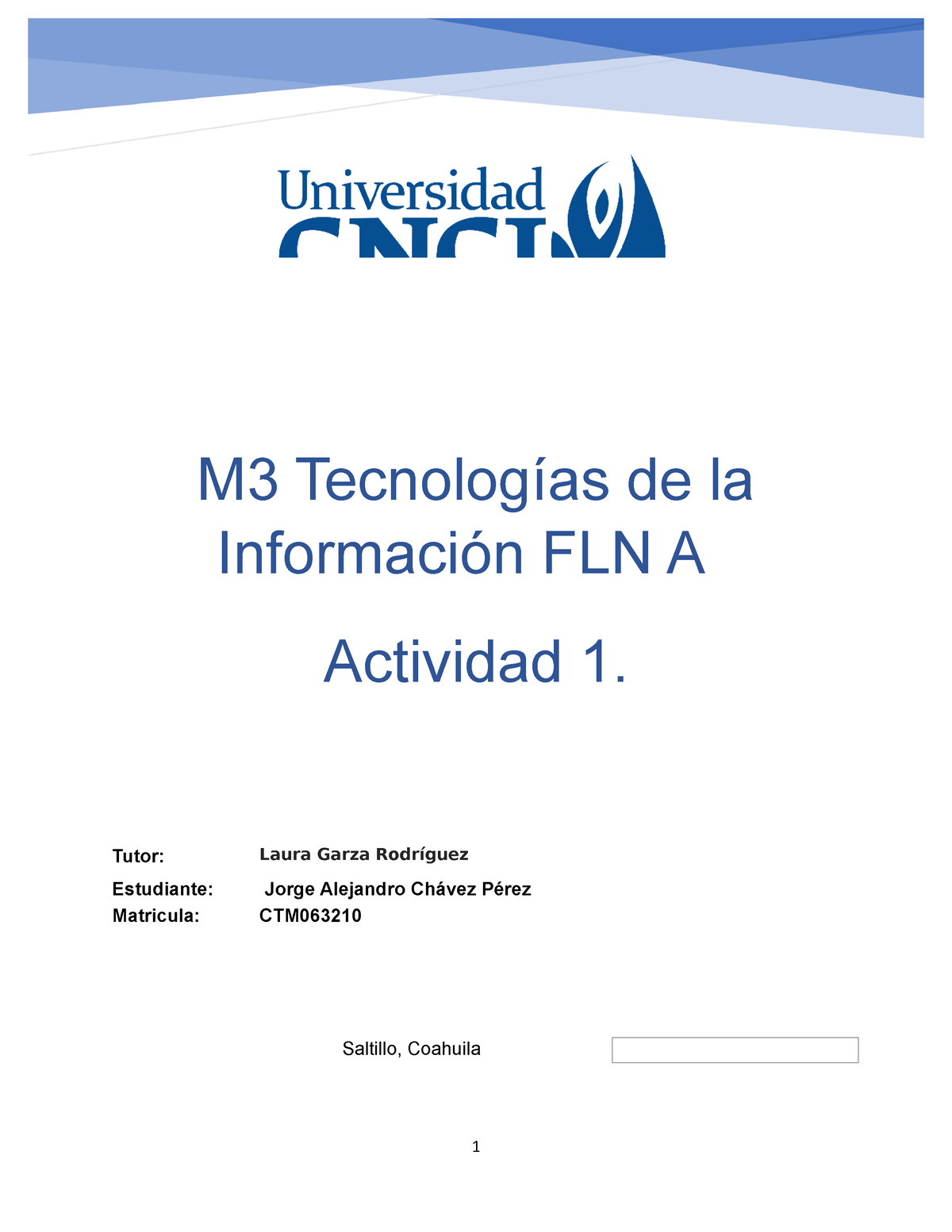 M3 Tecnologías De La Información FLN A Actividad 1 - Tutor: Laura Garza ...