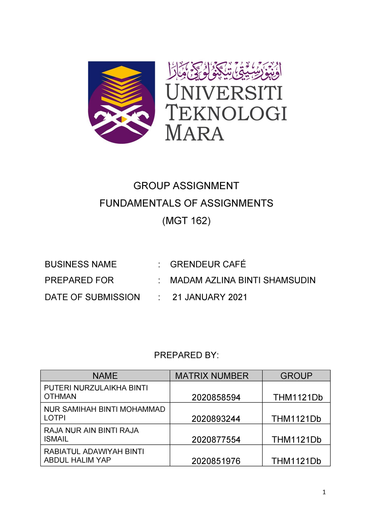 Group Assignment MGT 162 - GROUP ASSIGNMENT FUNDAMENTALS OF ASSIGNMENTS ...