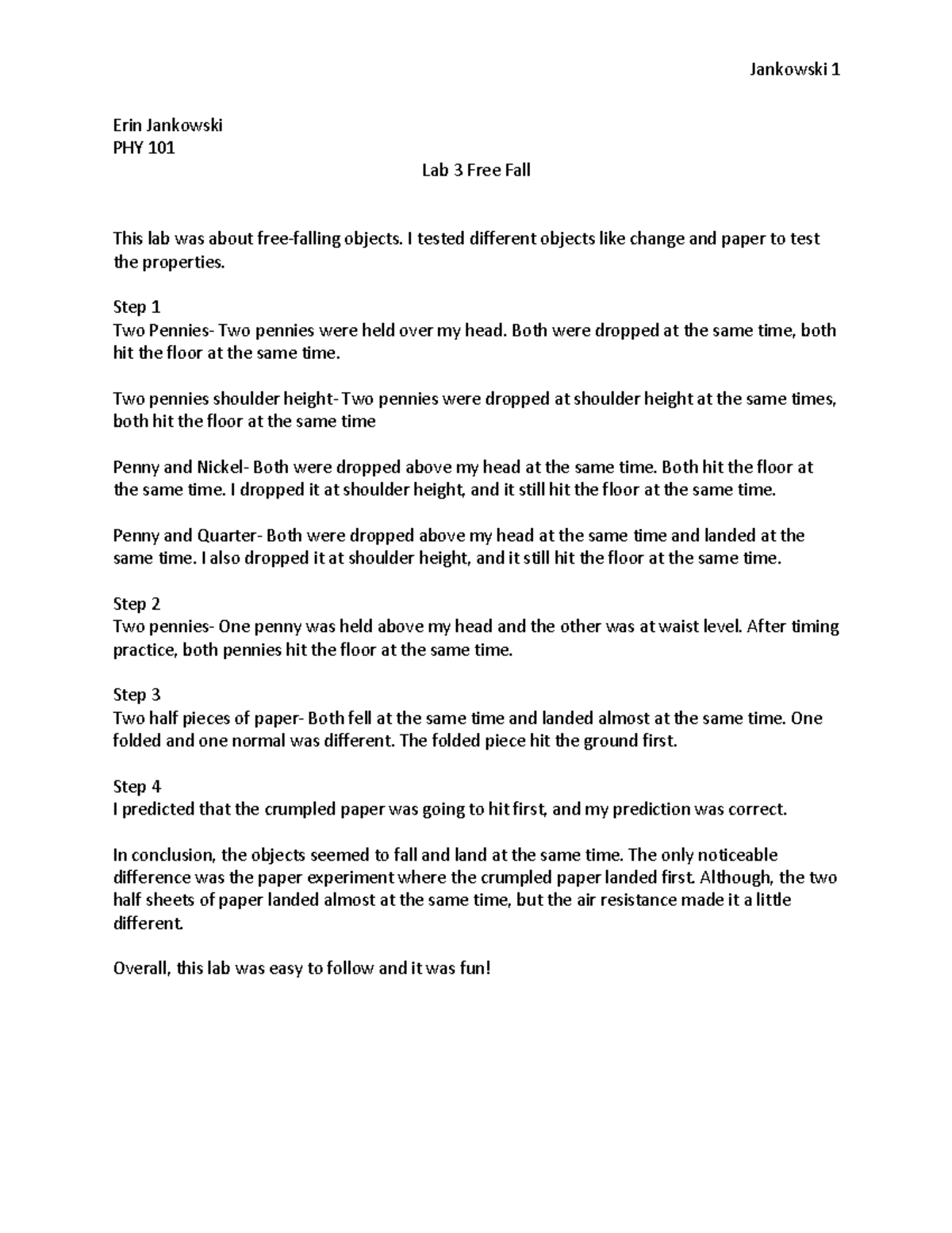 Lab 3 Lab 3 Jankowski 1 Erin Jankowski PHY 10 1 Lab 3 Free Fall