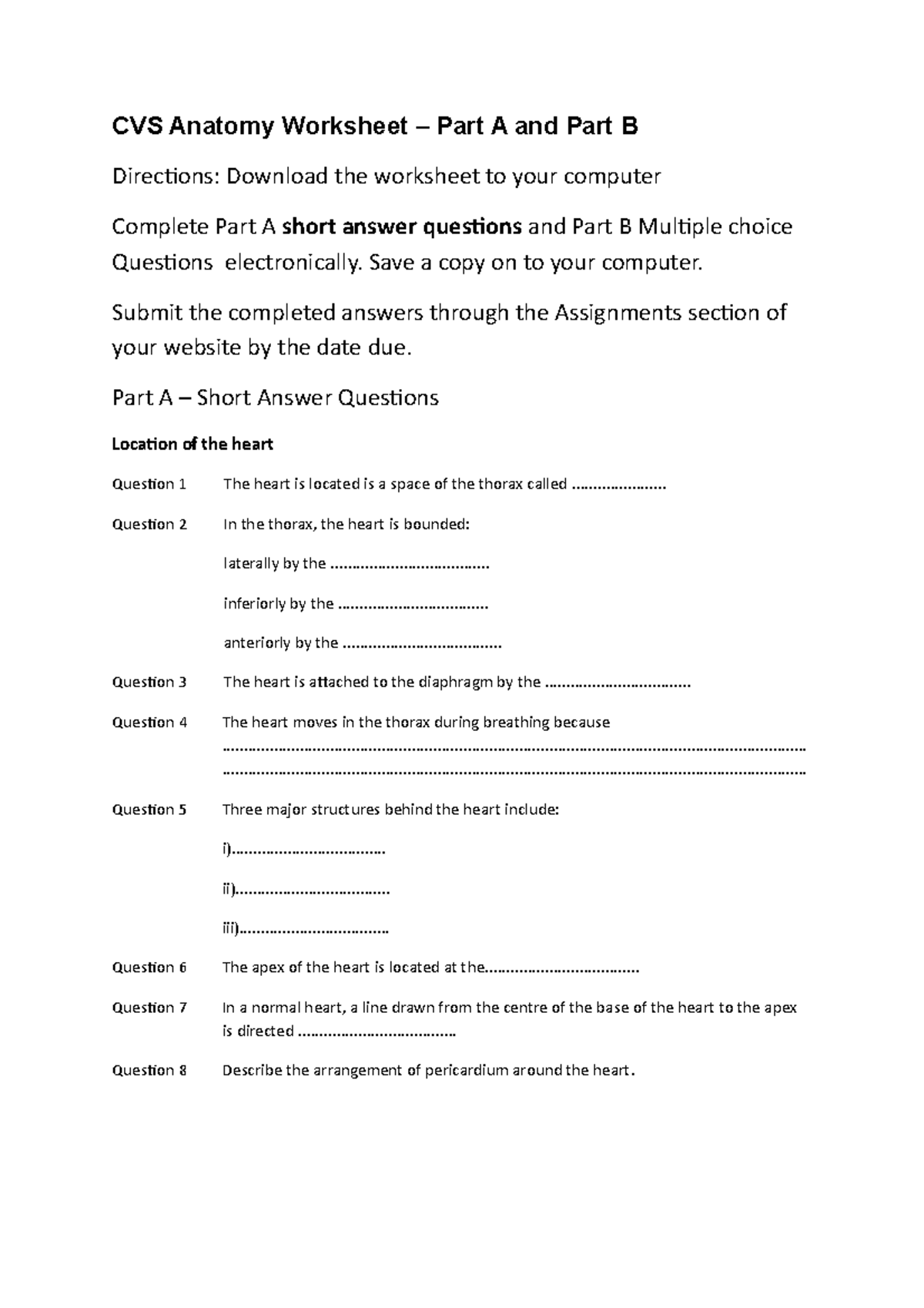 CVS Anatomy Worksheet - Save a copy on to your computer. Submit the