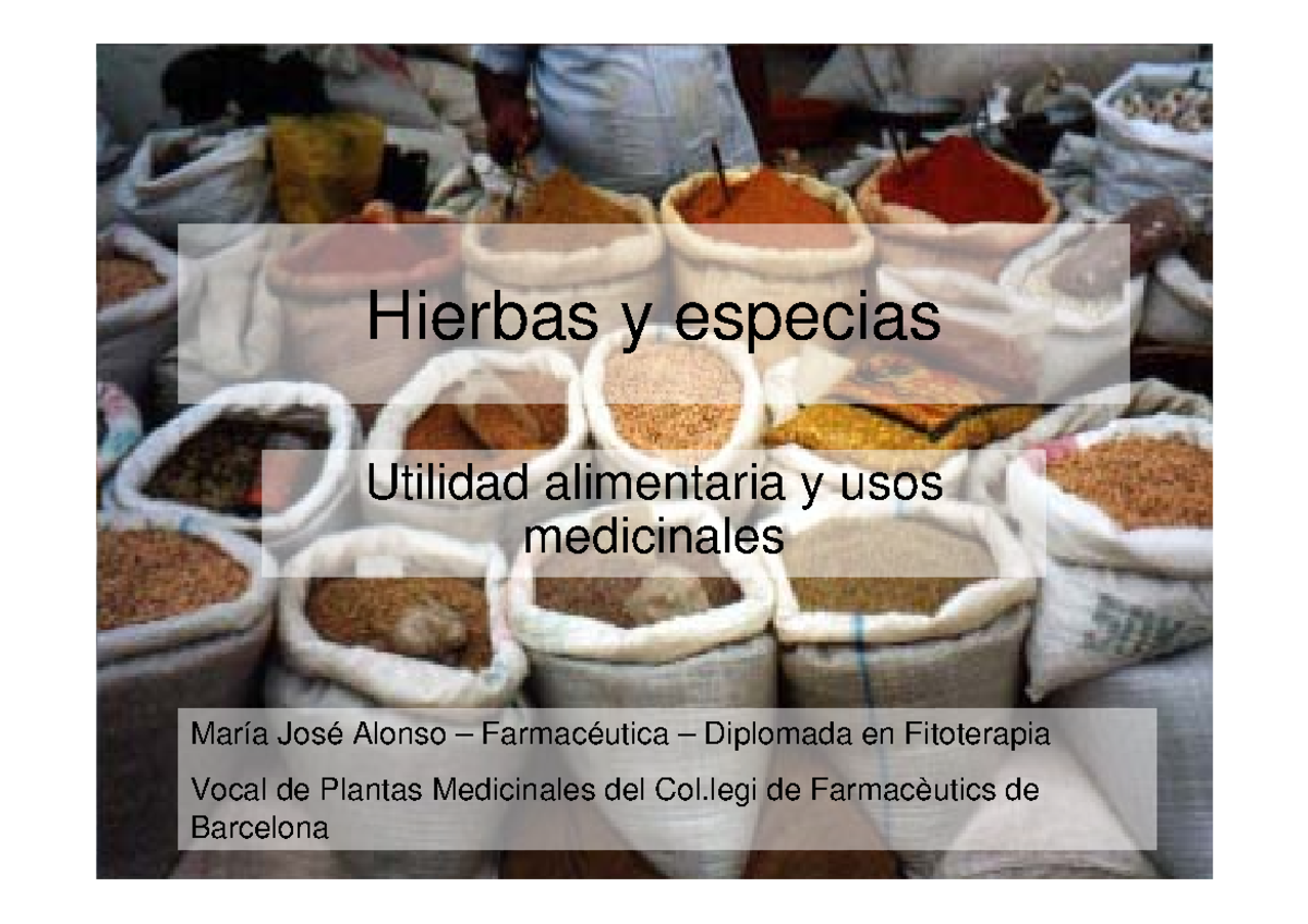 Hiervas Y Especias Plantas Hierbas Y Especias Utilidad Alimentaria Y Usos Medicinales Mar A