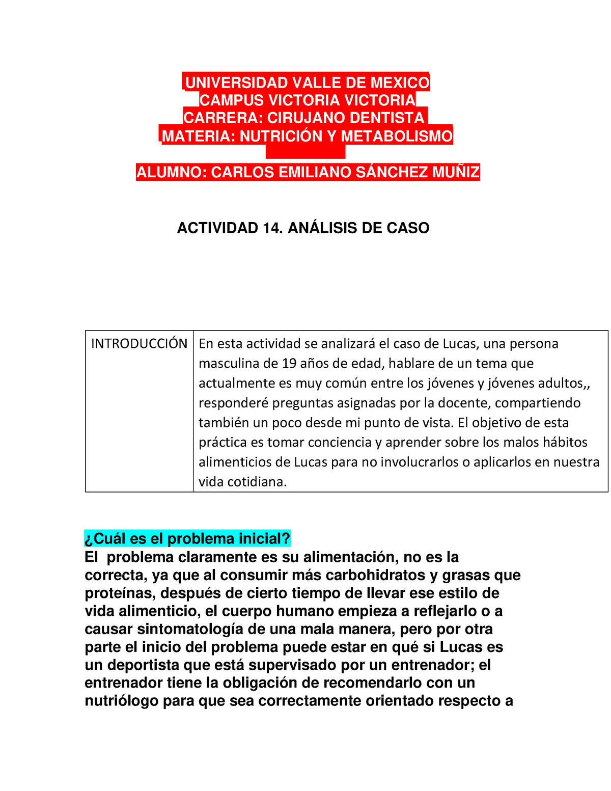 CESM Actividad de nutrición y metabolismo UNIVERSIDAD VALLE DE MEXICO CAMPUS VICTORIA