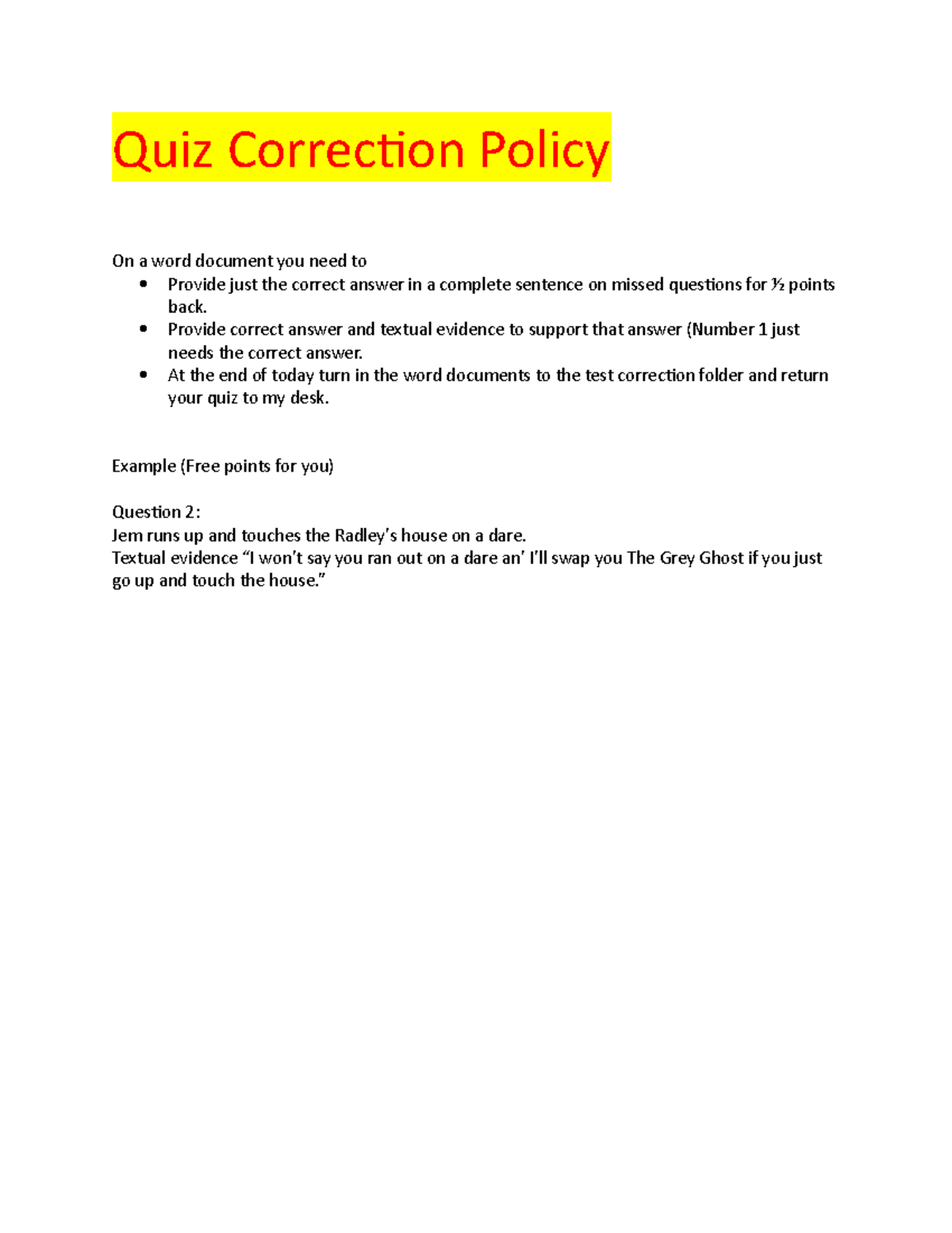 Quiz Correction Policy - Provide correct answer and textual evidence to ...
