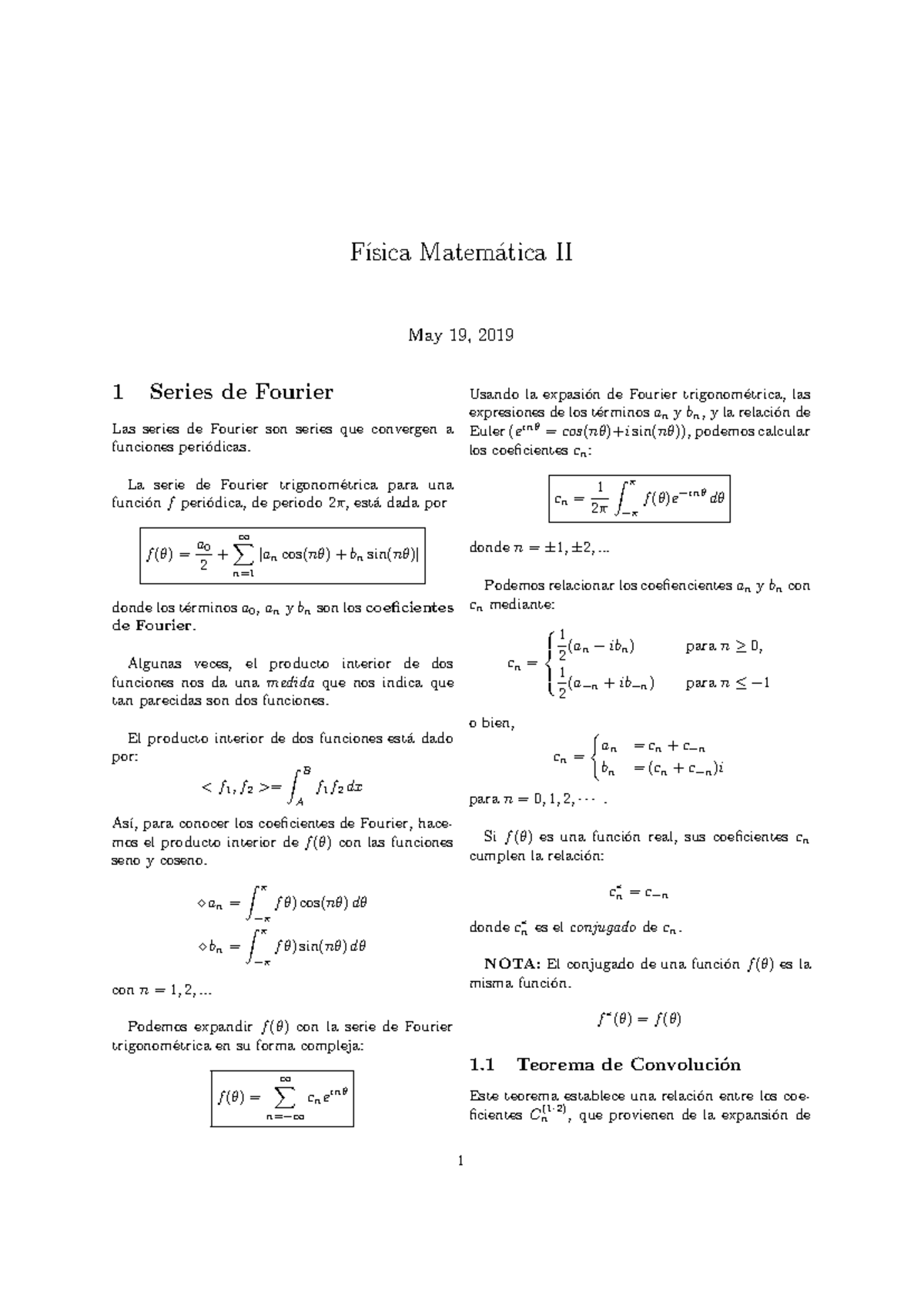 F Sica Matem Tica II - F ́ısica Matem ́atica II May 19, 2019 1 Series ...