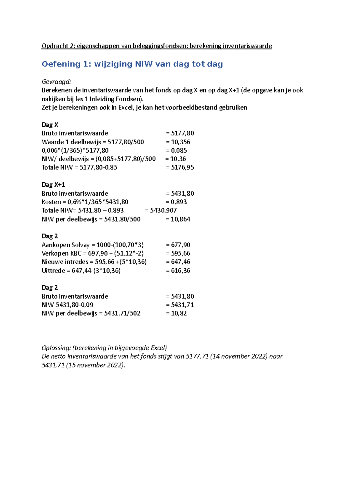 Opdracht 2 / Deel 2 - Opdracht 2: Eigenschappen Van Beleggingsfondsen ...