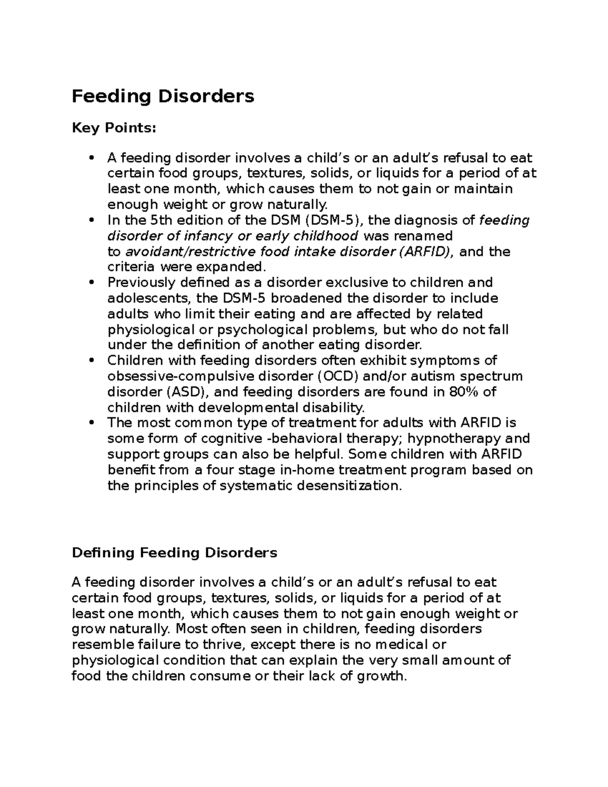 Feeding and eating disorders Feeding Disorders Key Points A feeding