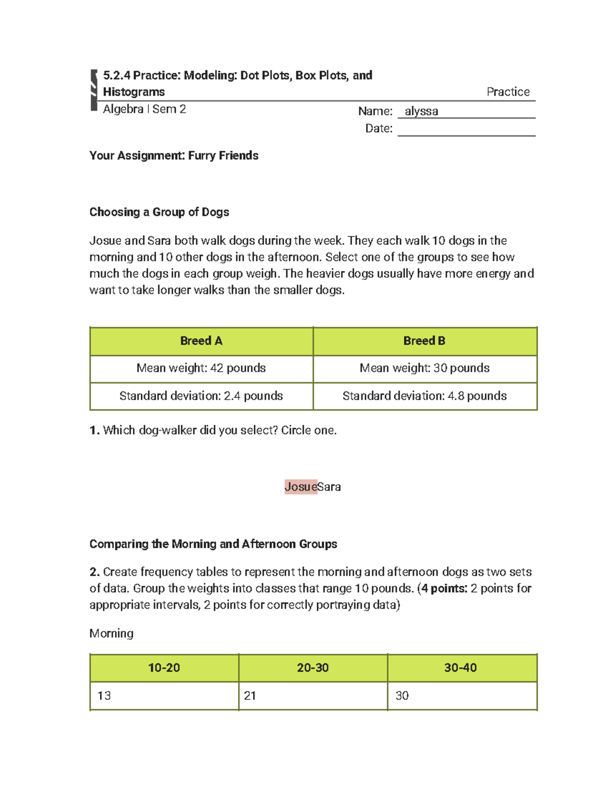 5.2.4 Practice - Modeling: Dot Plots, Box Plots, and Histograms ...